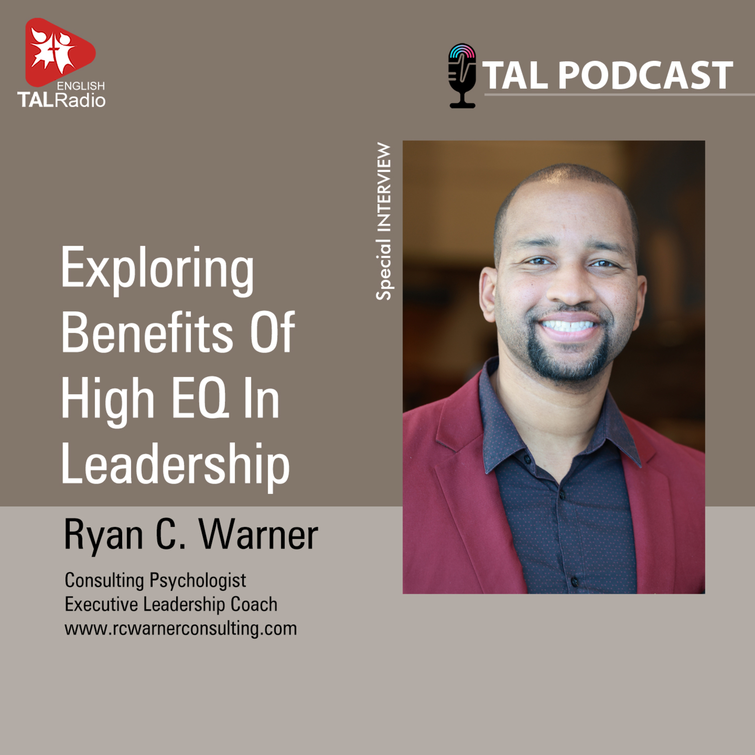 Exploring benefits of high EQ in Leadership | Special Interview with Dr. Ryan C. Warner episode artwork