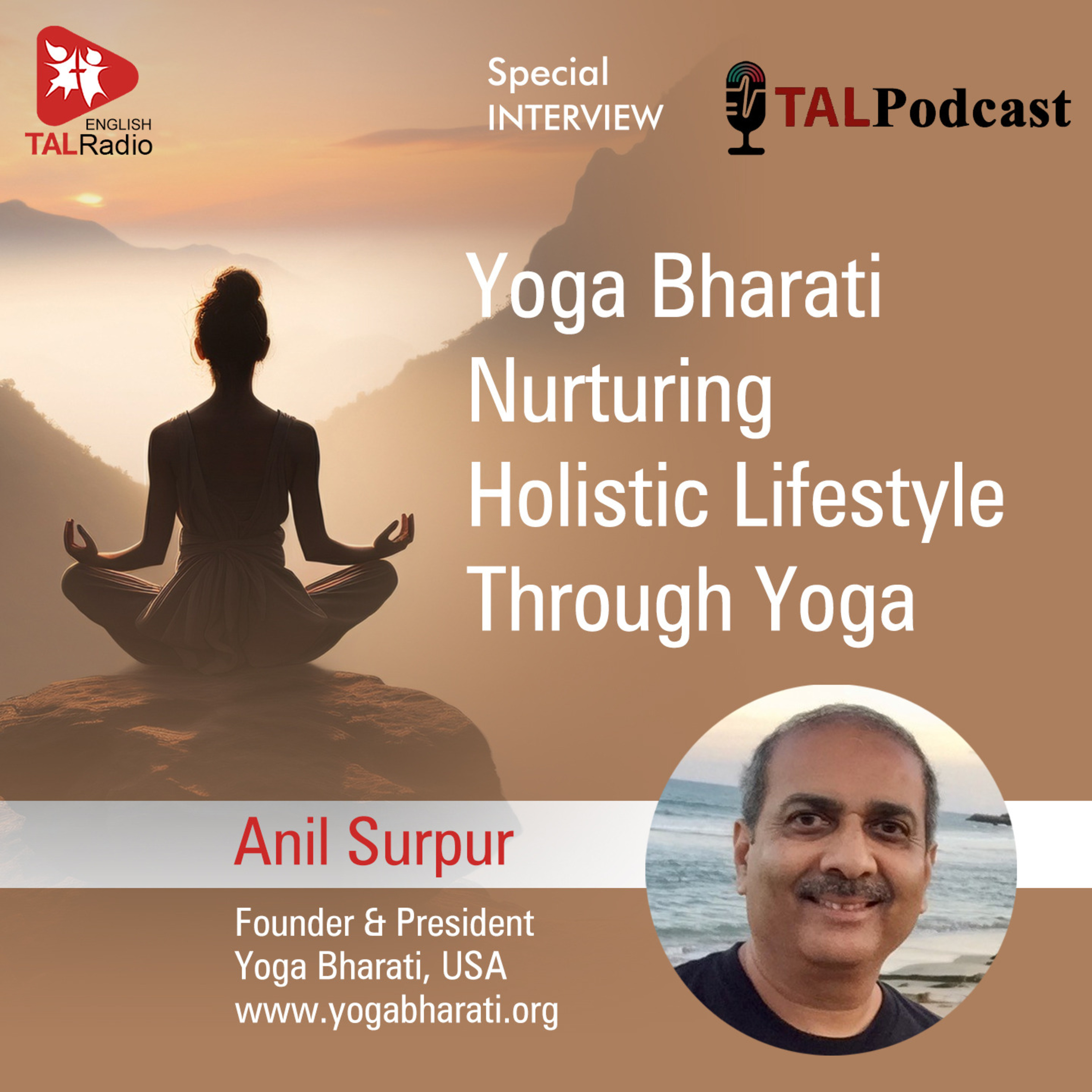 Yoga Bharati: Nurturing Holistic Lifestyle Through Yoga | Special Interview With Anil Surpur  episode artwork