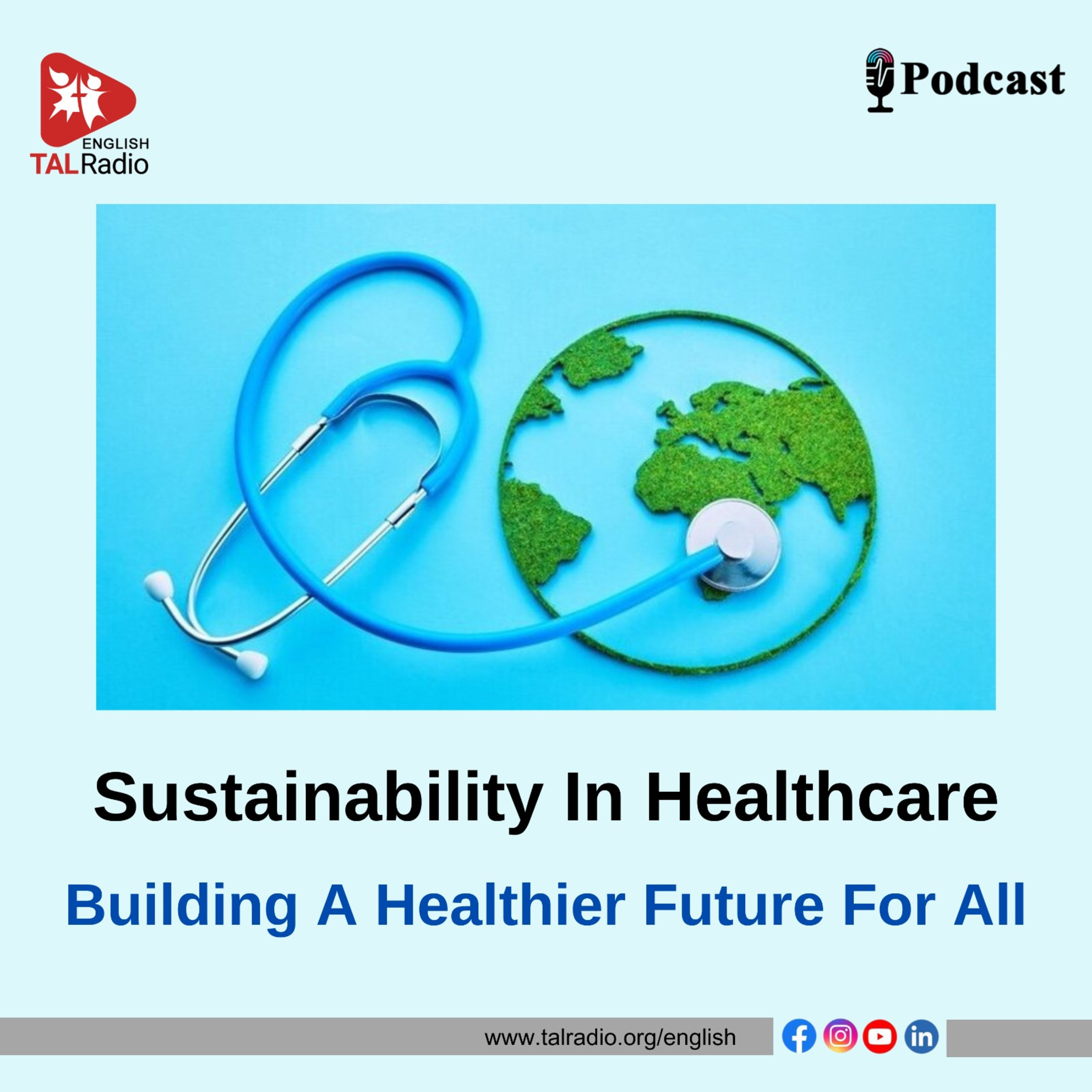 Sustainability in Healthcare: Building a Healthier Future for All episode artwork