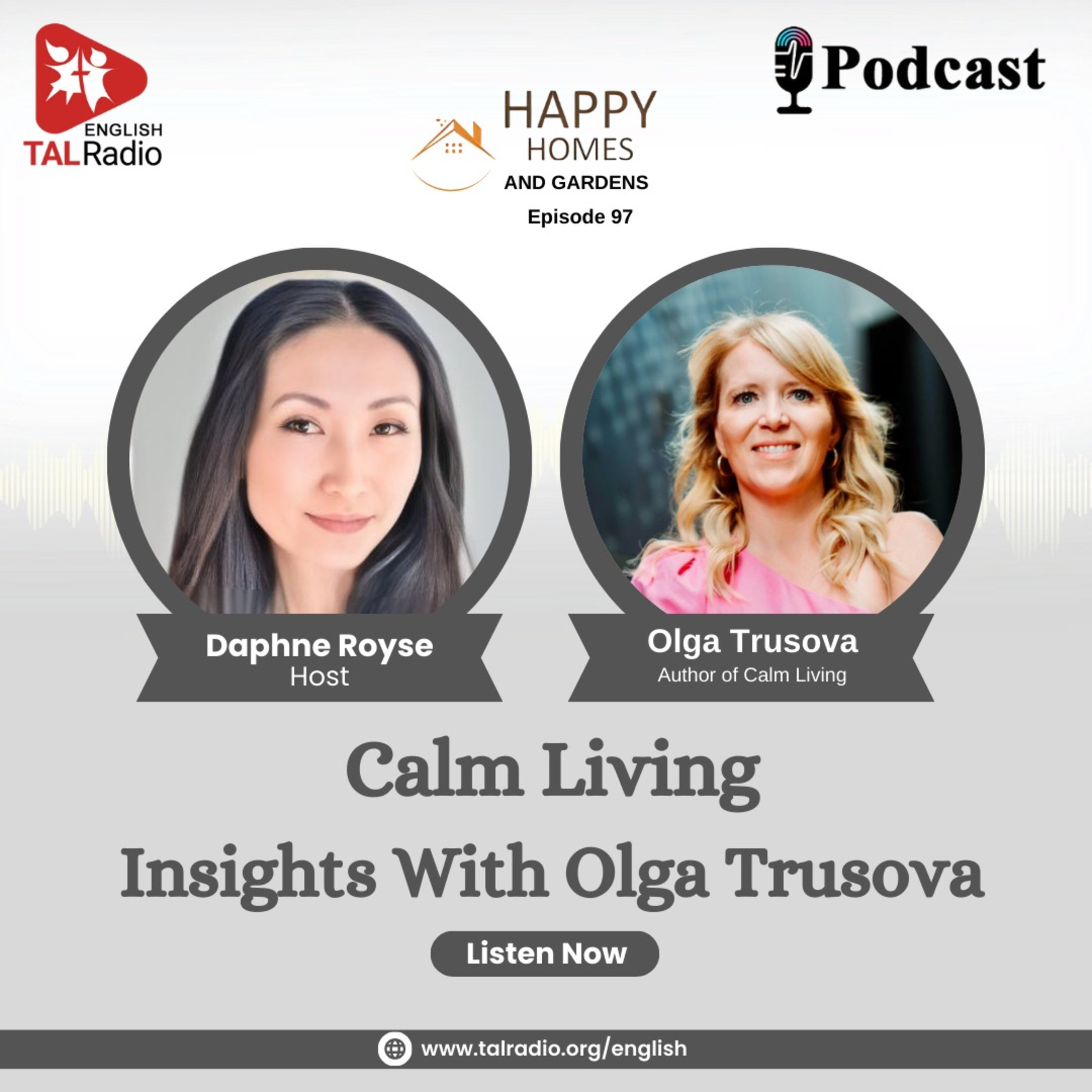 Calm Living Insights With Olga Trusova | Happy Homes And Gardens - 97 episode artwork