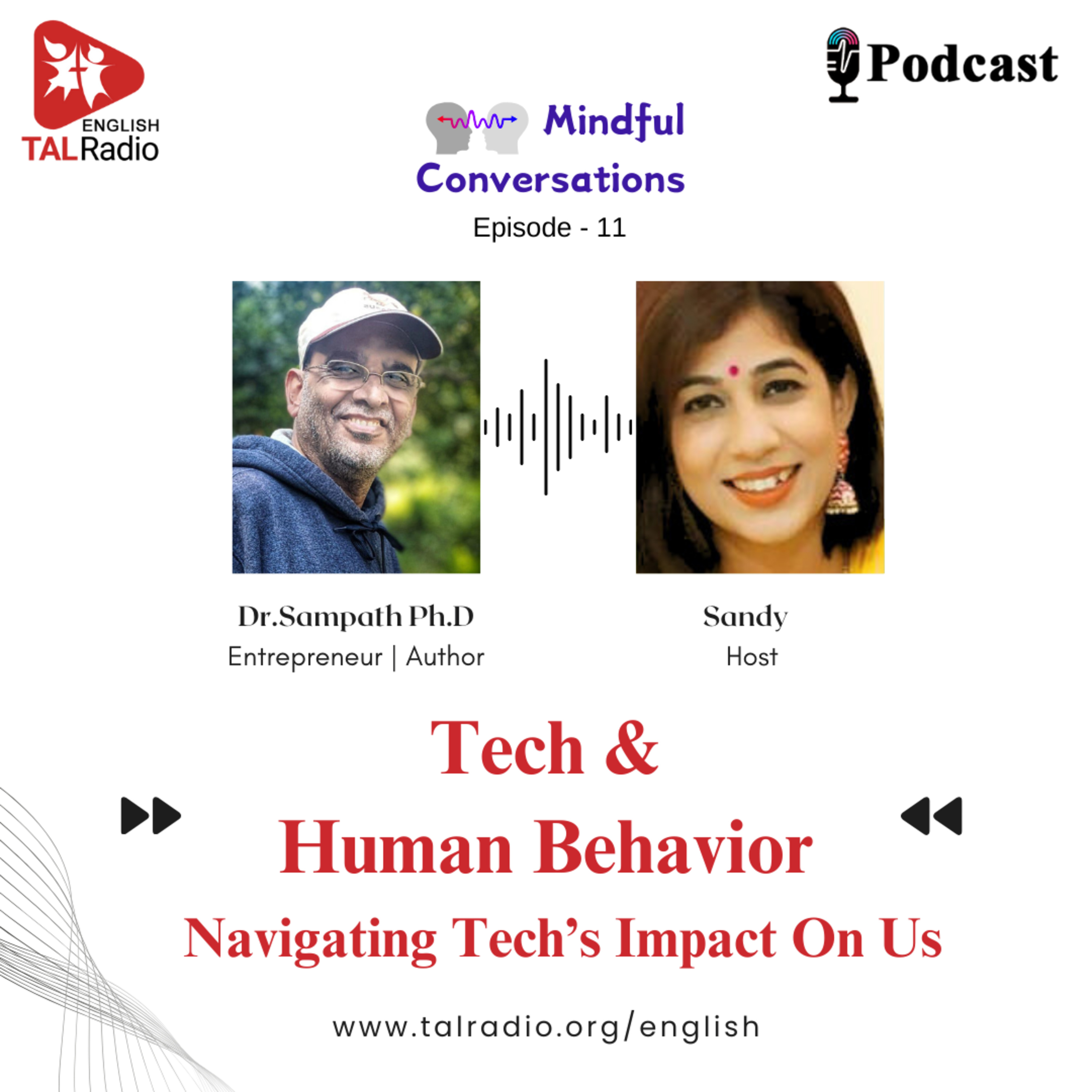 Tech & Human Behavior - Navigating Tech's Impact On Us | Mindful Conversations - 11 episode artwork