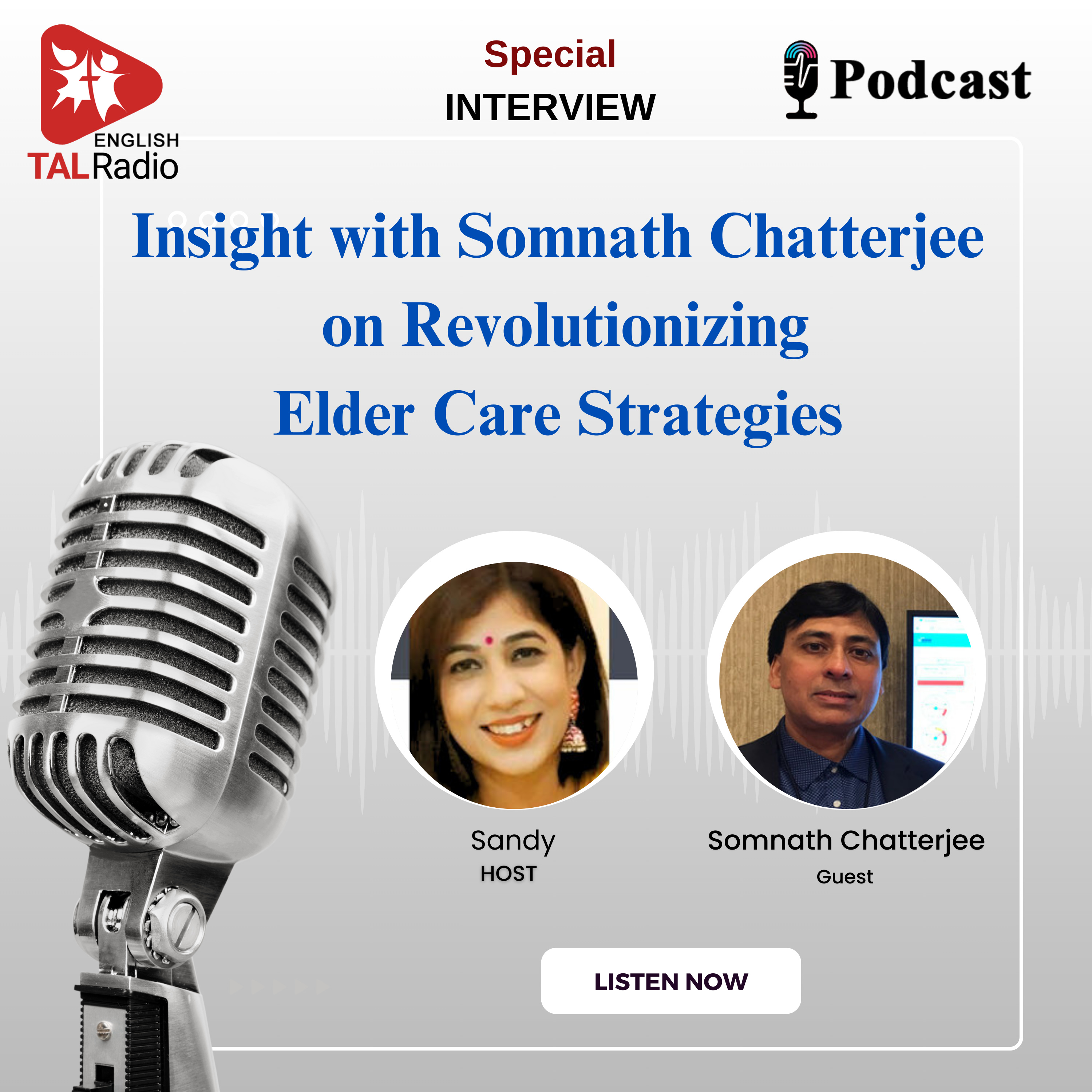 Insight with Somnath Chatterjee On Revolutionizing Elder Care Strategies | Special Interview episode artwork