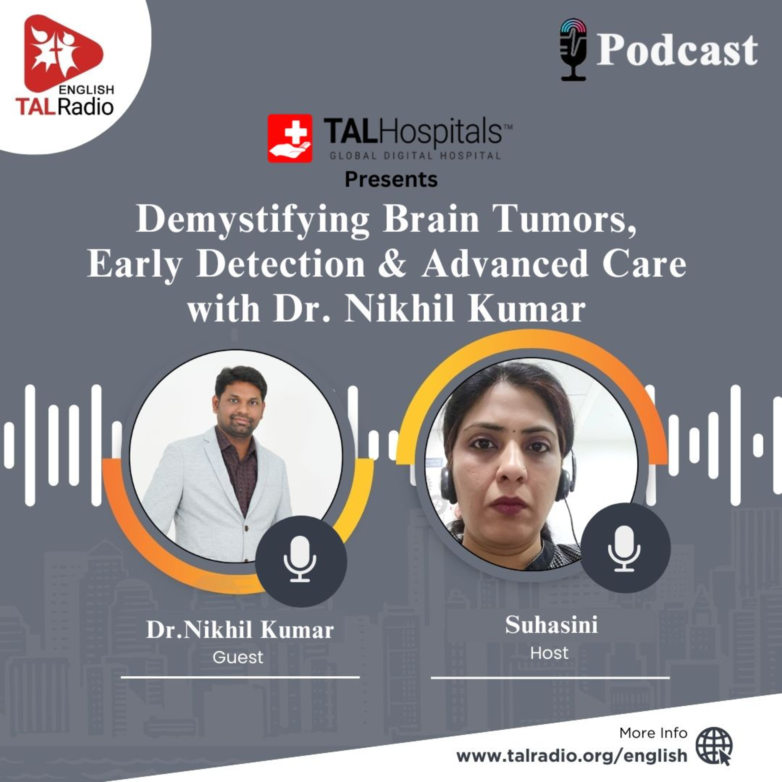 Demystifying Brain Tumors, Early Detection & Advanced Care with Dr.Nikhil Kumar episode artwork