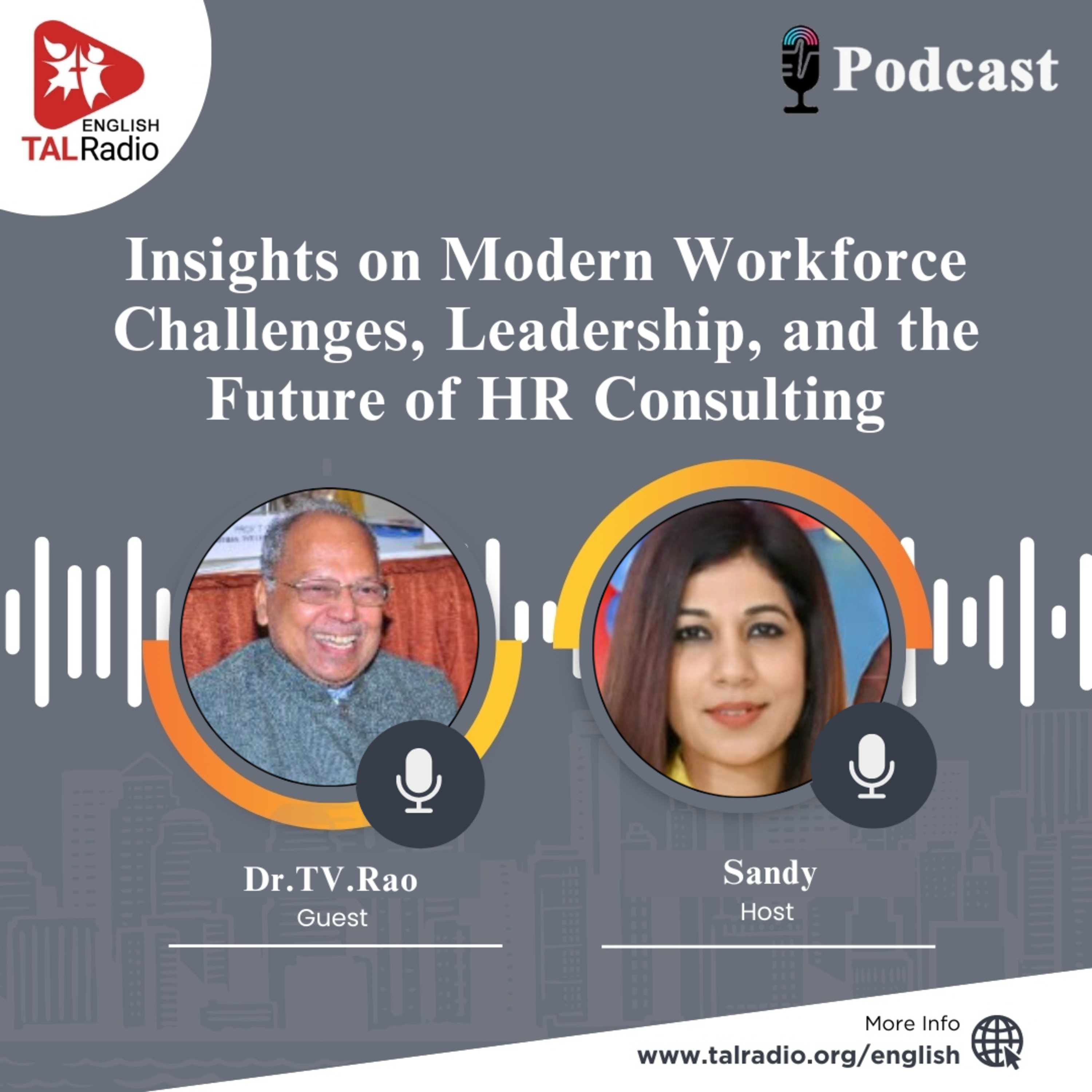 Insights on Modern Workforce Challenges, Leadership, and the Future of HR Consulting | Special Interview With Dr.TV.Rao episode artwork