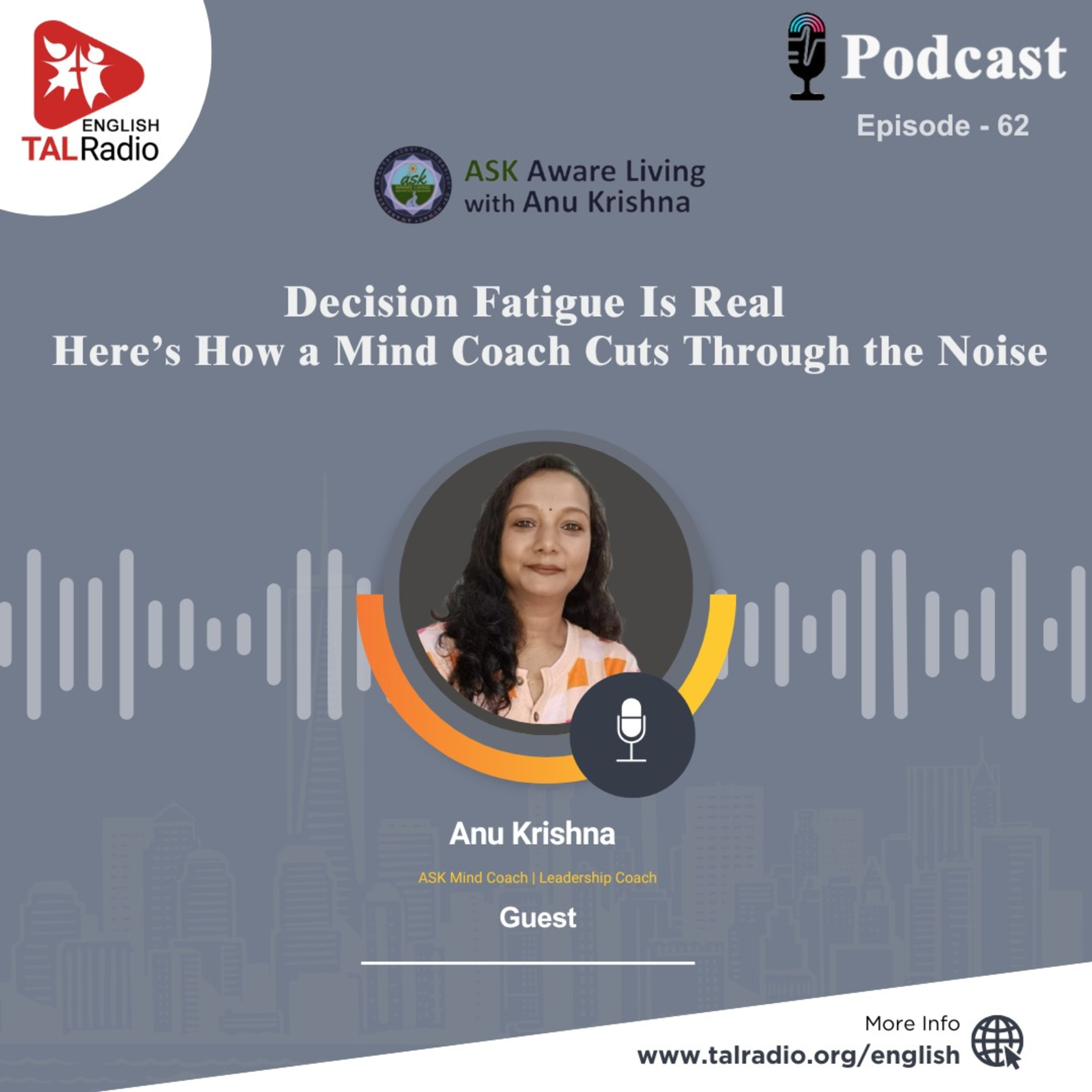 Decision Fatigue Is Real - Here's How A Mind Coach Cuts Through the Noise | Ask Aware Living - 62 episode artwork