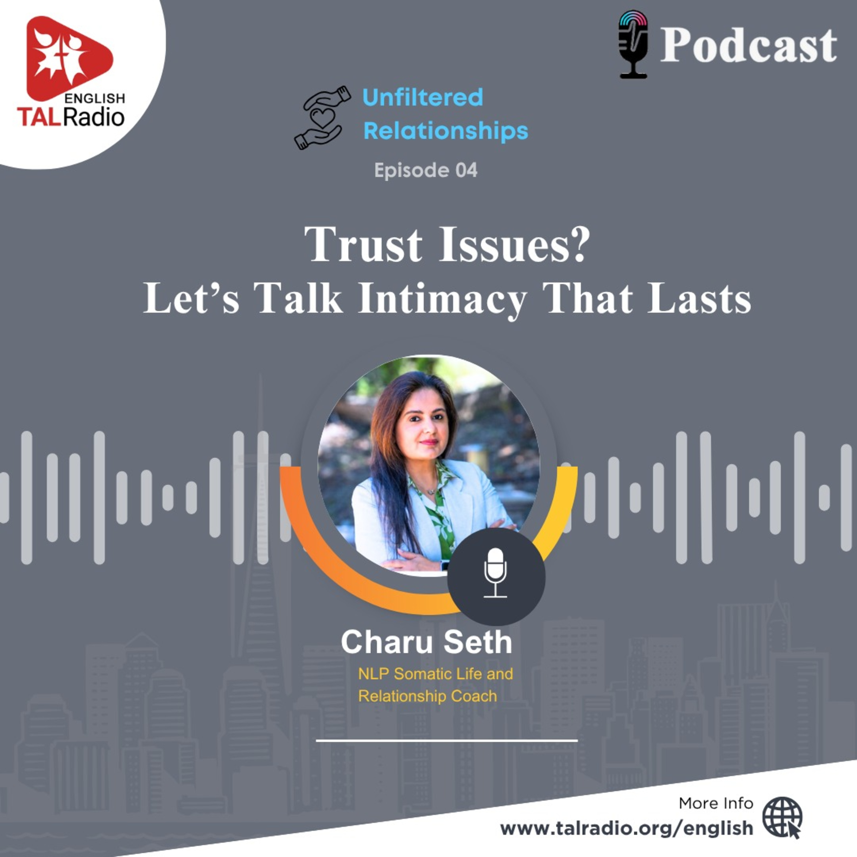 Trust Issues? Let's Talk Intimacy That Lasts | Unfiltered Relationships - 04 episode artwork