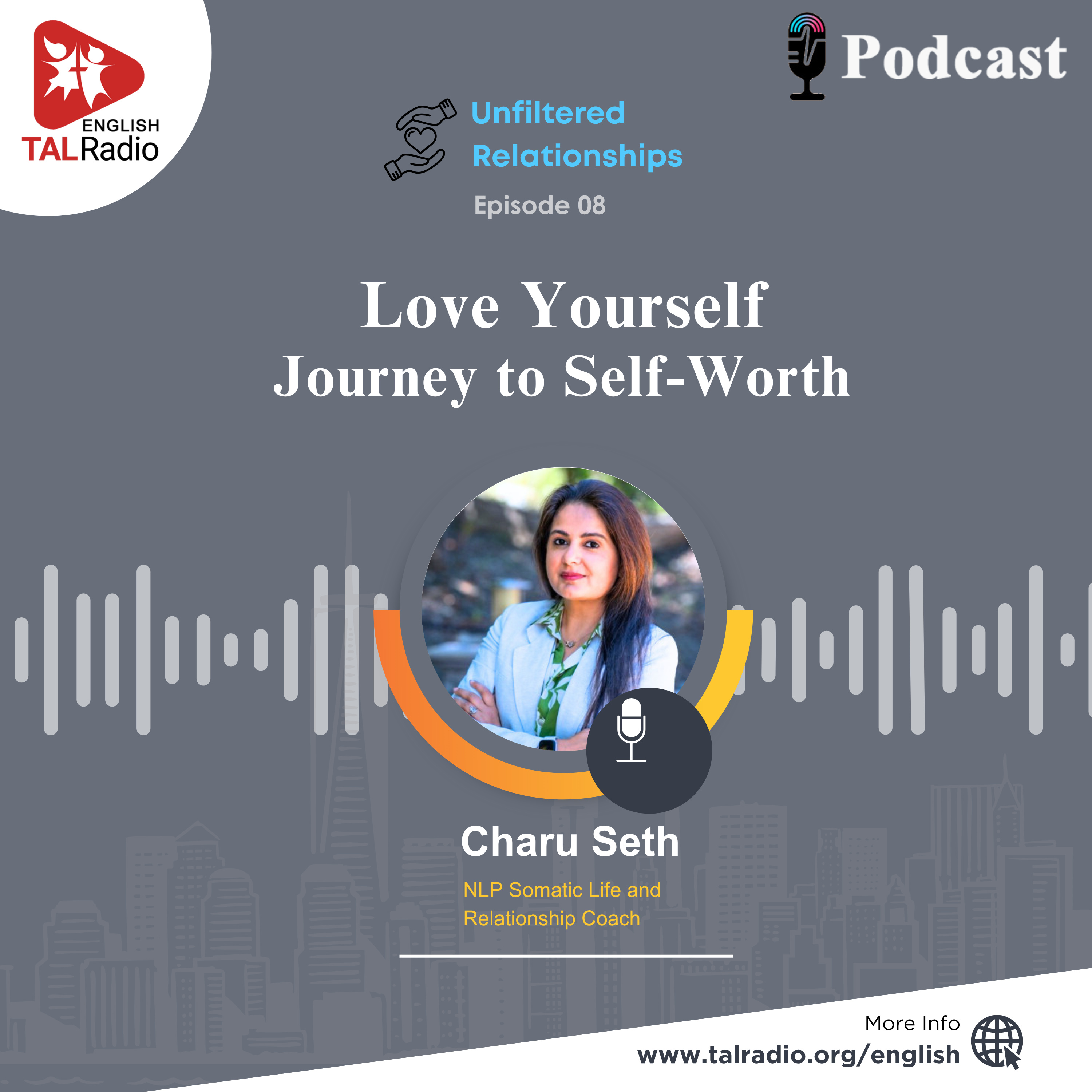Love Yourself Journey to Self-Worth | Unfiltered Relationships - 08 episode artwork