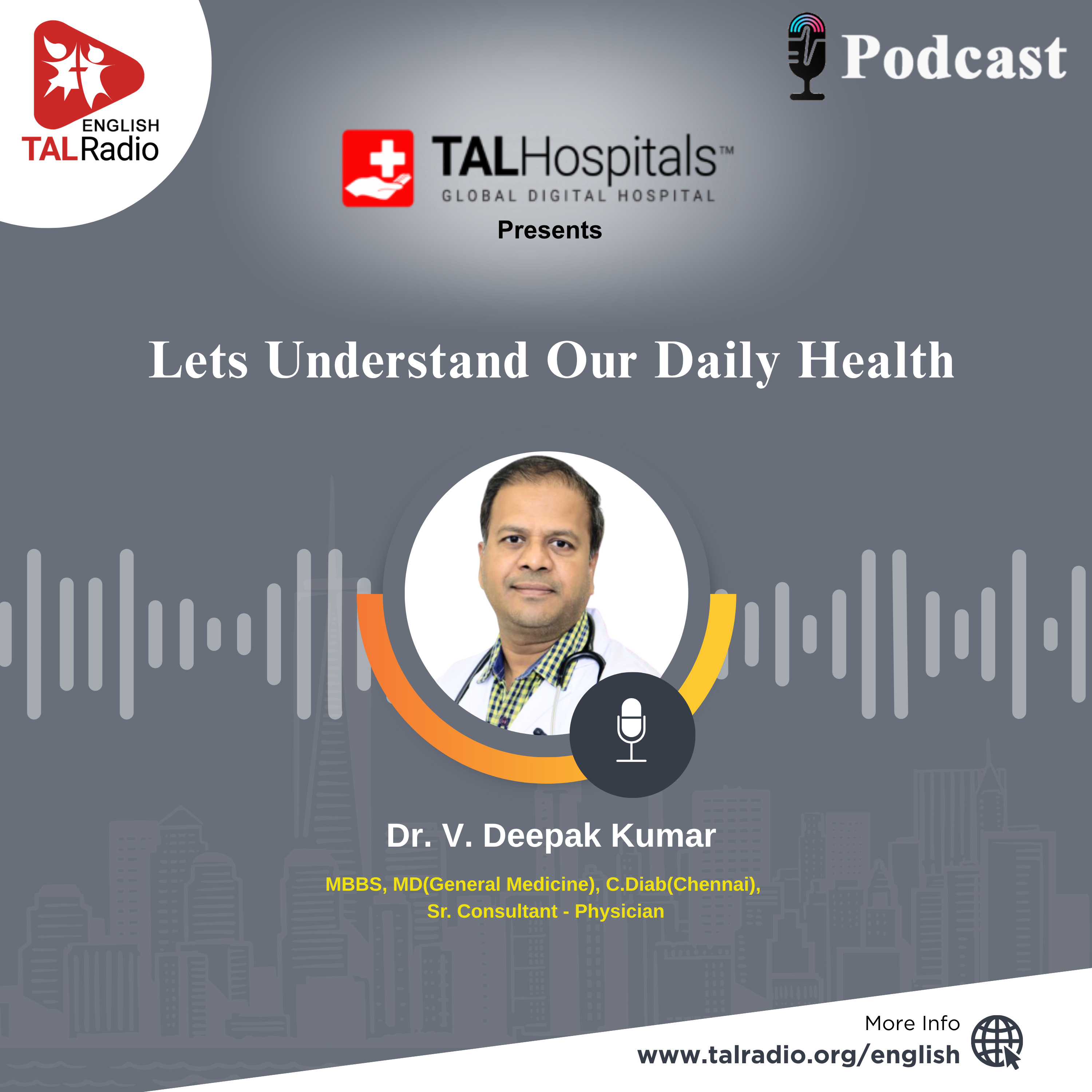 Lets Understand Our Daily Health | Special Interview With Dr.V.Deepak Kumar episode artwork