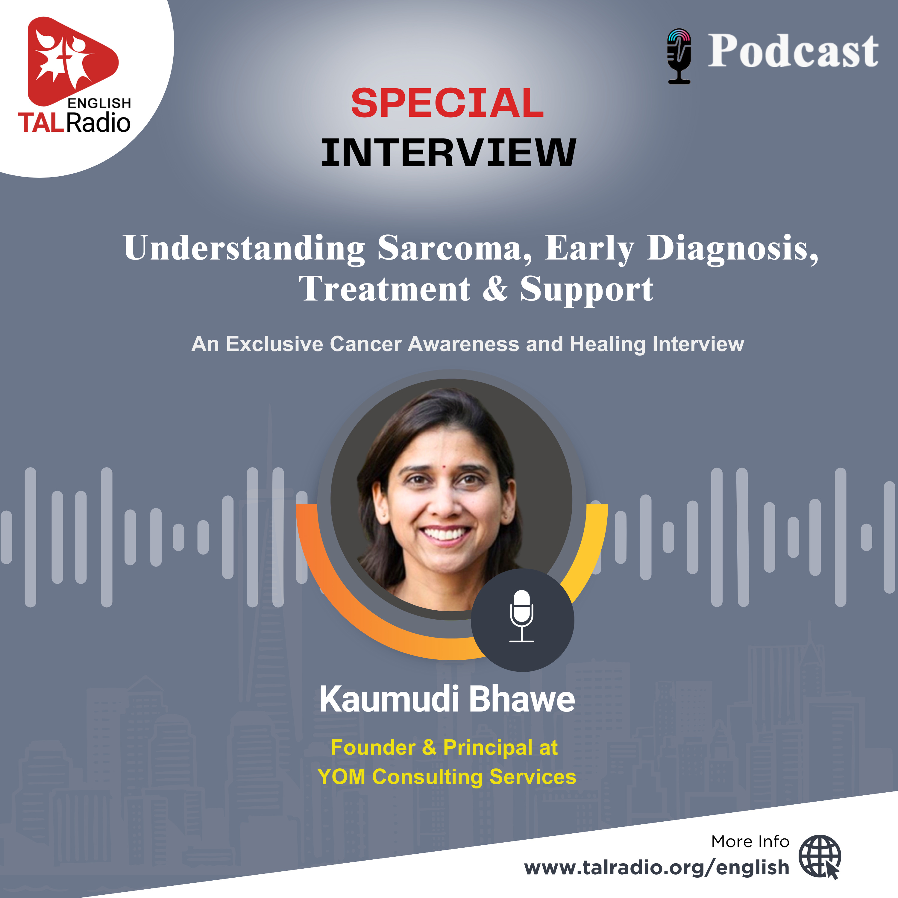 Understanding Sarcoma, Early Diagnosis, Treatment & Support | Special Interview Kaumudi Bhawe episode artwork