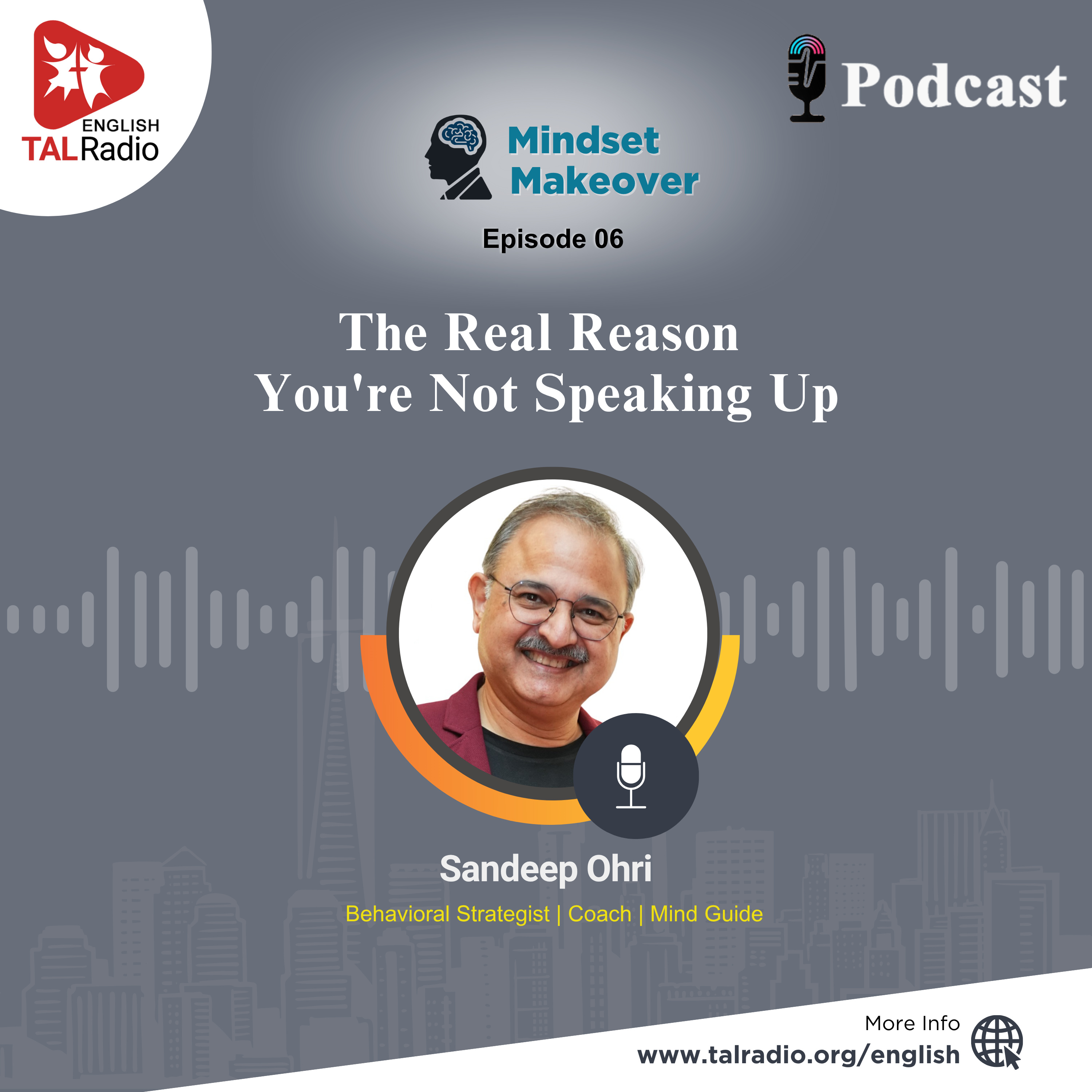 The Real Reason - You're Not Speaking Up | Mindset Makeover - 6 episode artwork