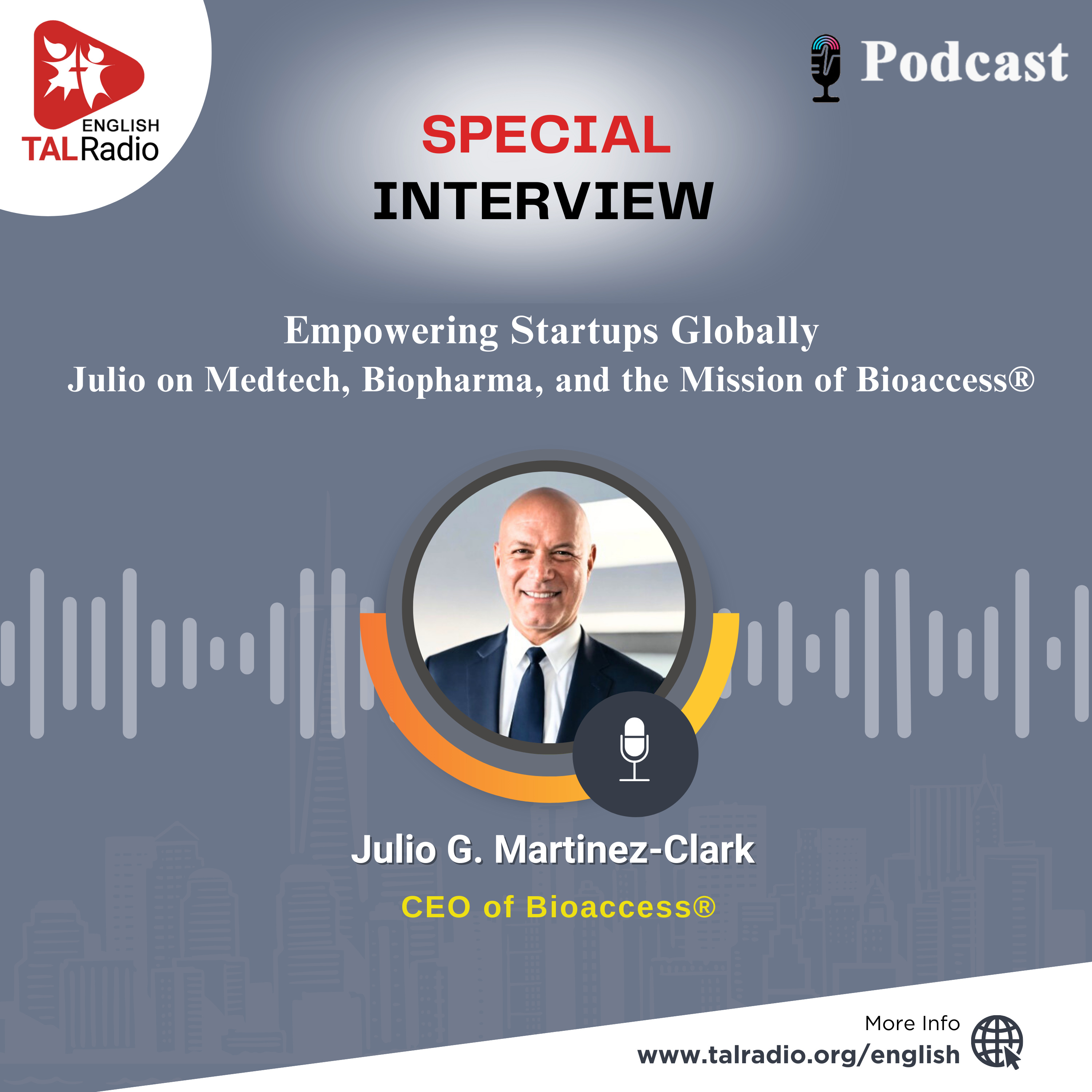 Empowering Startups Globally | Special Interview With Julio G.Martinez-Clark episode artwork