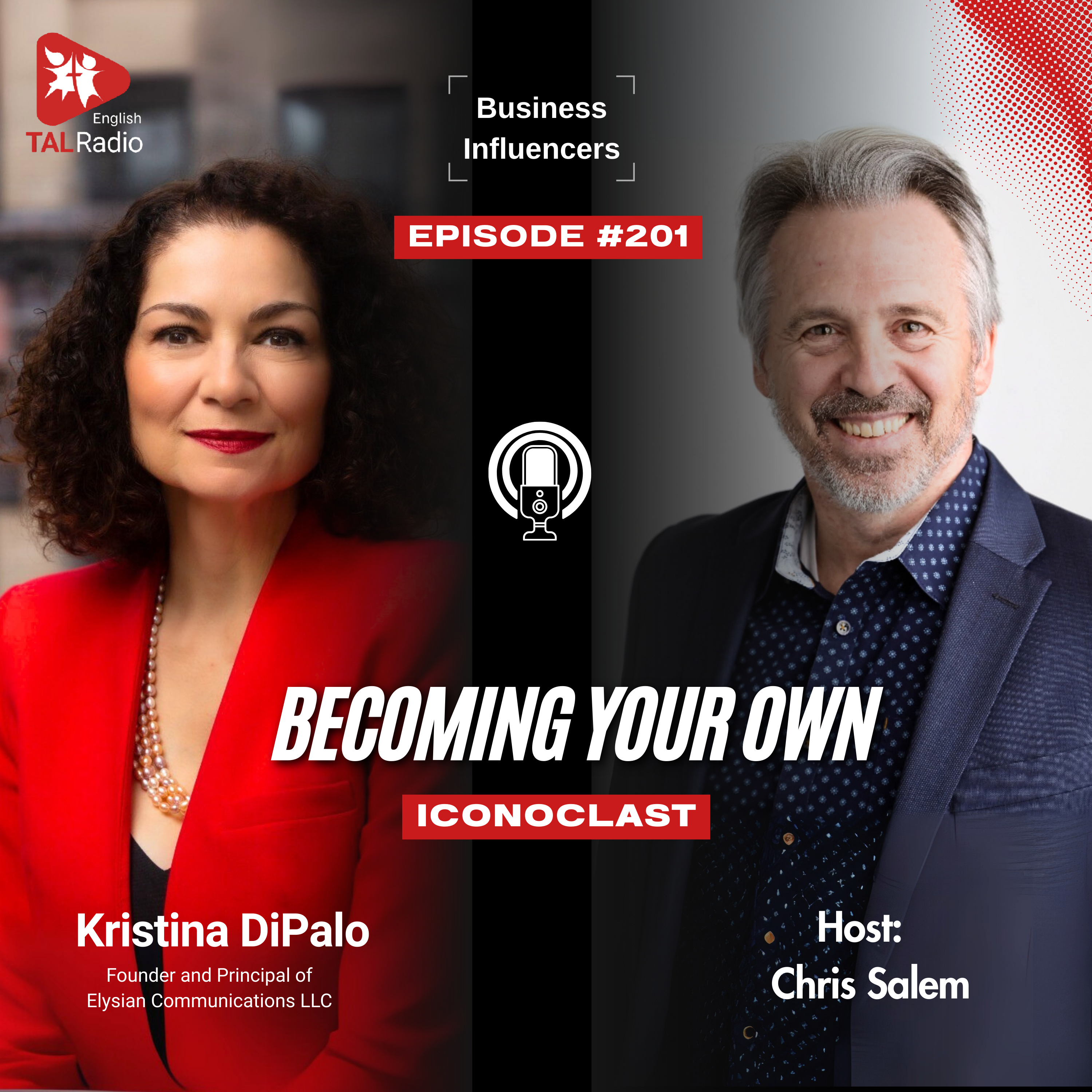 Becoming Your Own Iconolast | Business Influencers - 201