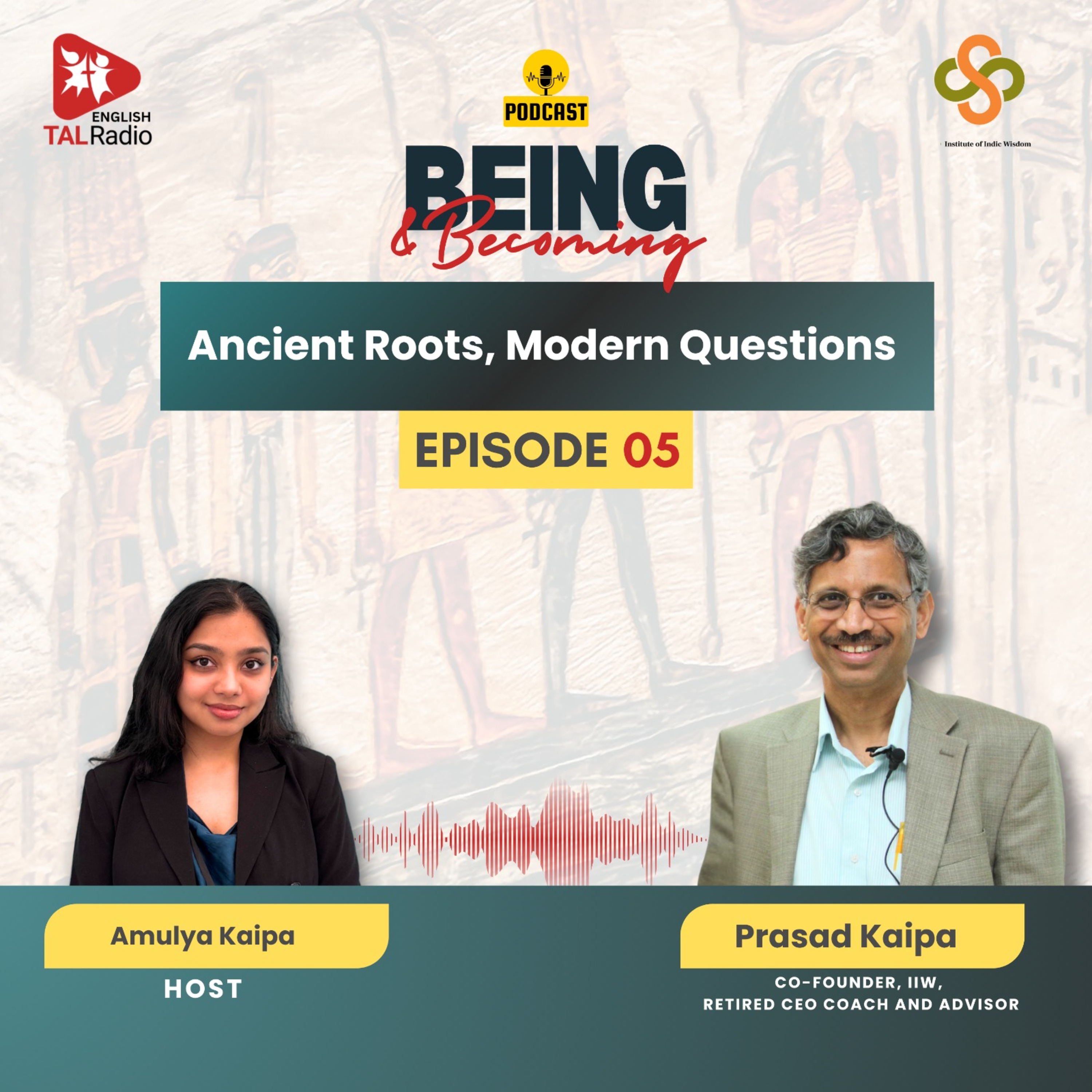 Ancient Roots, Modern Questions | Being & Becoming - 05