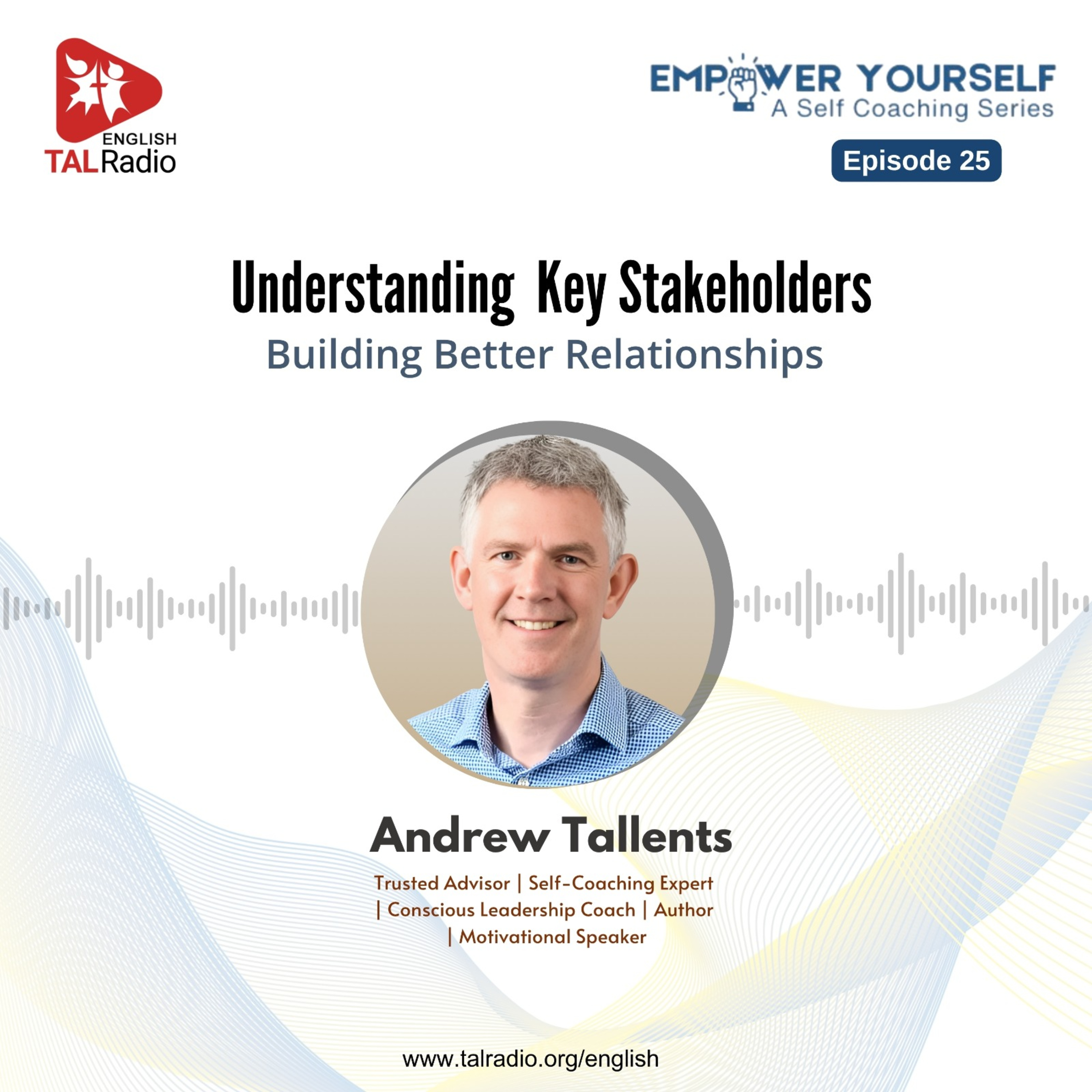 Understanding Key Stakeholders — Building Better Relationships | Empower Yourself - 25