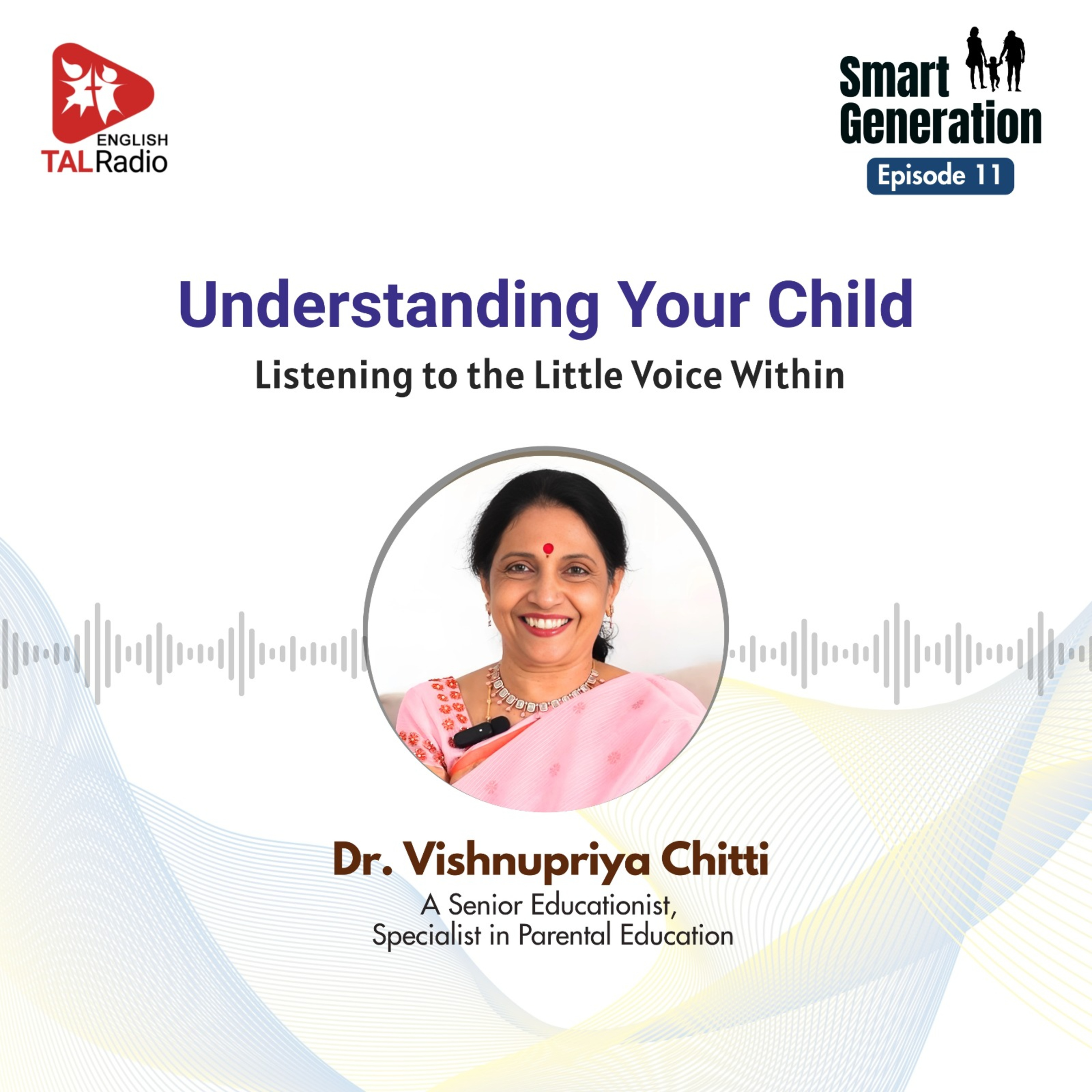 Understanding Your Child Listening to the Little Voice Within | Smart generation - 11