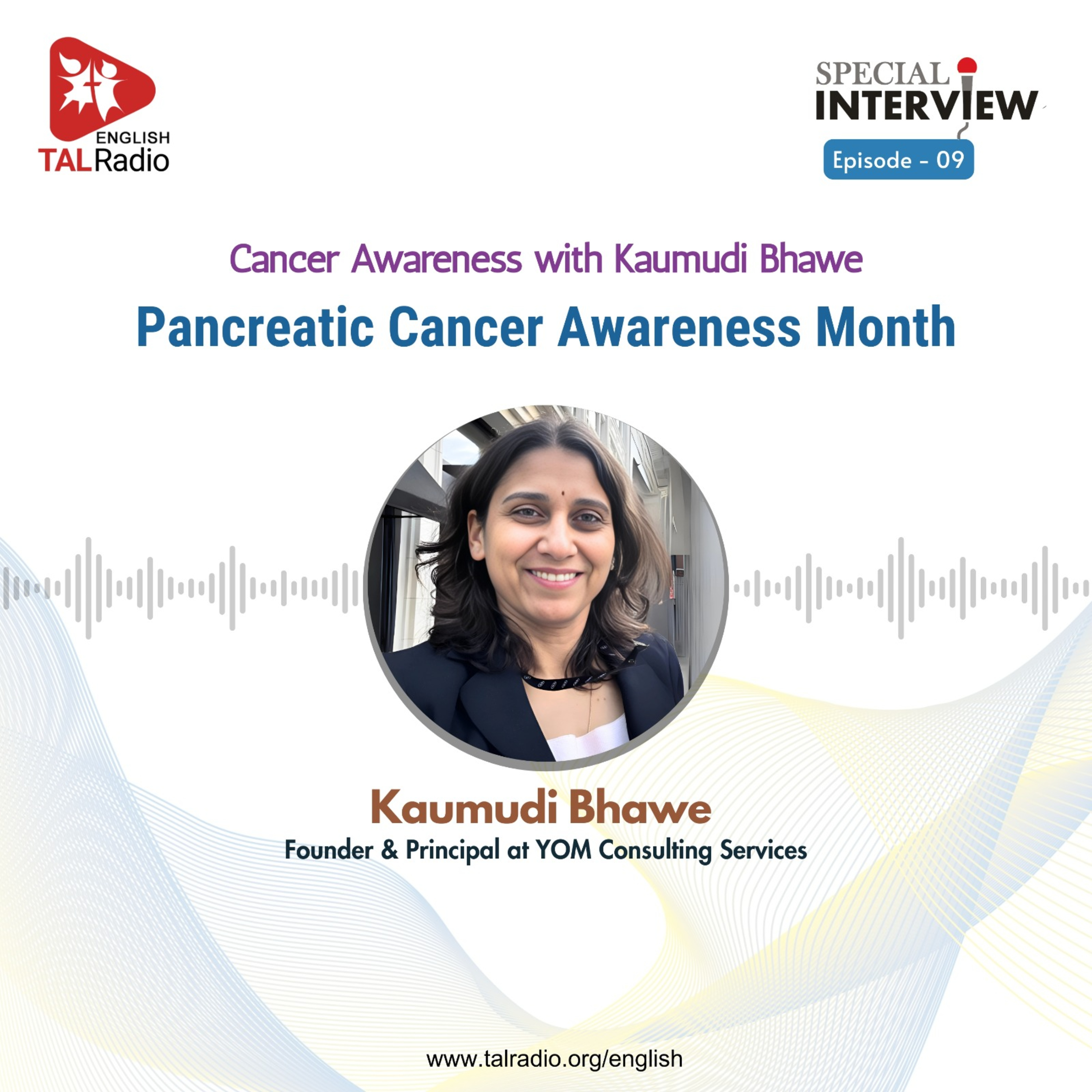 Cancer Awareness With Kaumudi Bhawe - 09