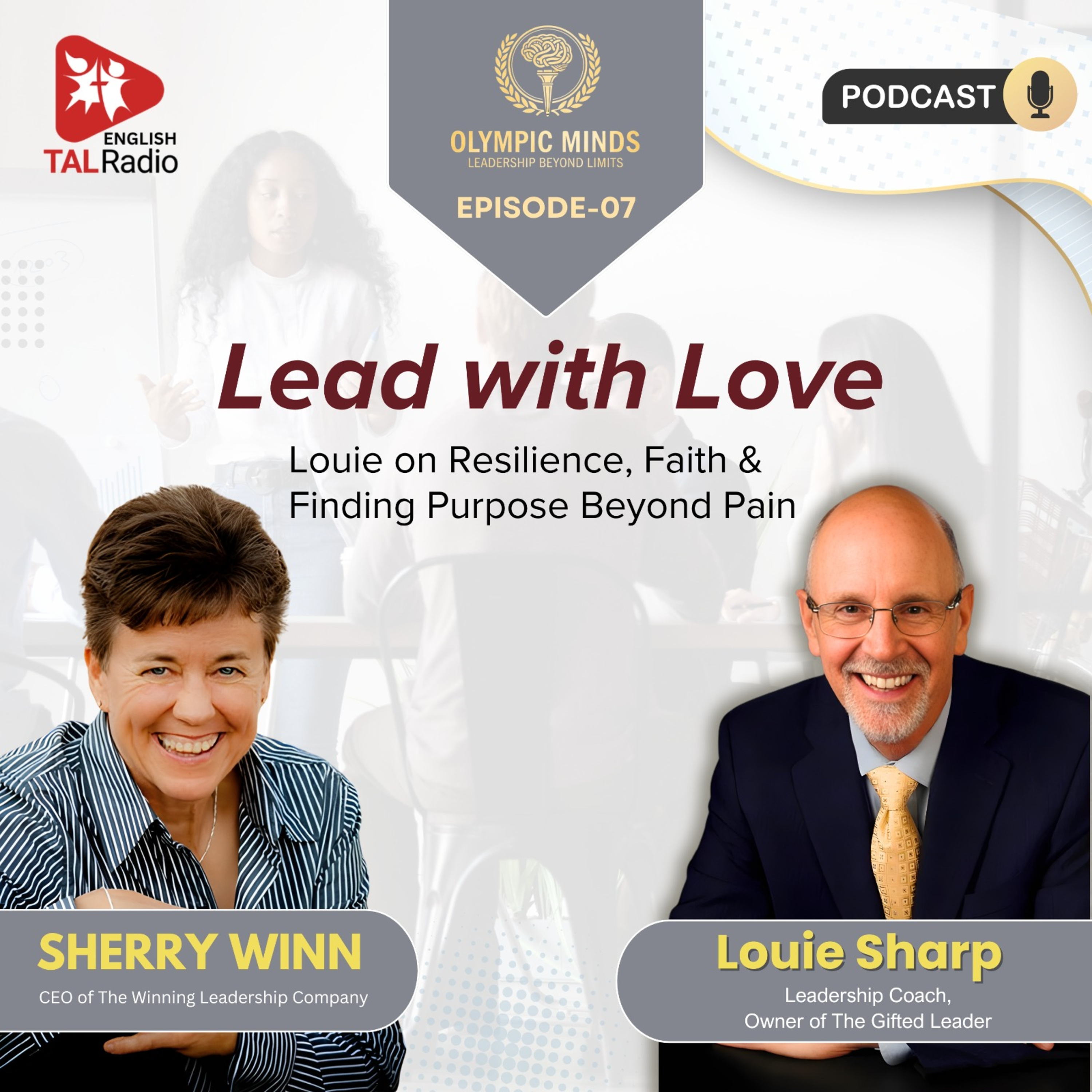 Lead with Love: Louie on Resilience, Faith & Finding Purpose Beyond Pain | Olympic Minds - 07