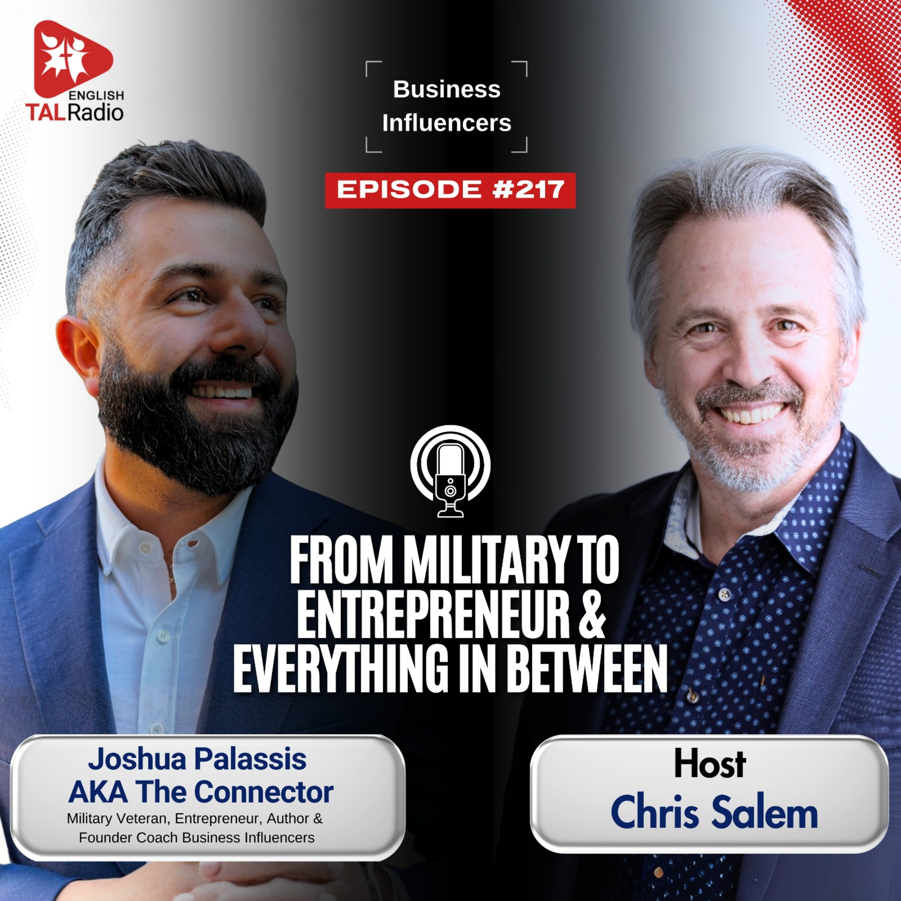From Military to Entrepreneur & Everything in Between | Business Influencers - 217