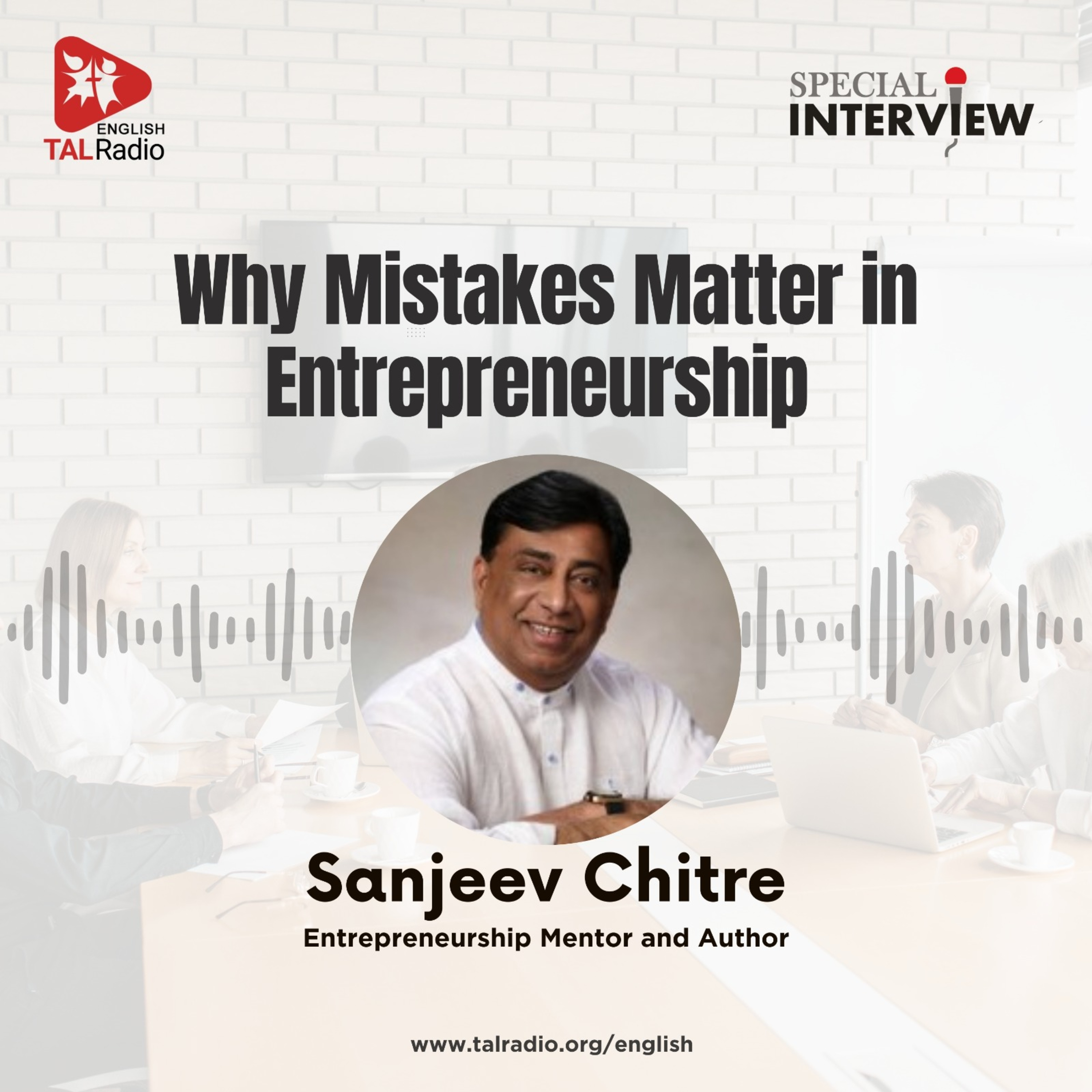 Why Mistakes Matter in Entrepreneurship | Special Interview 