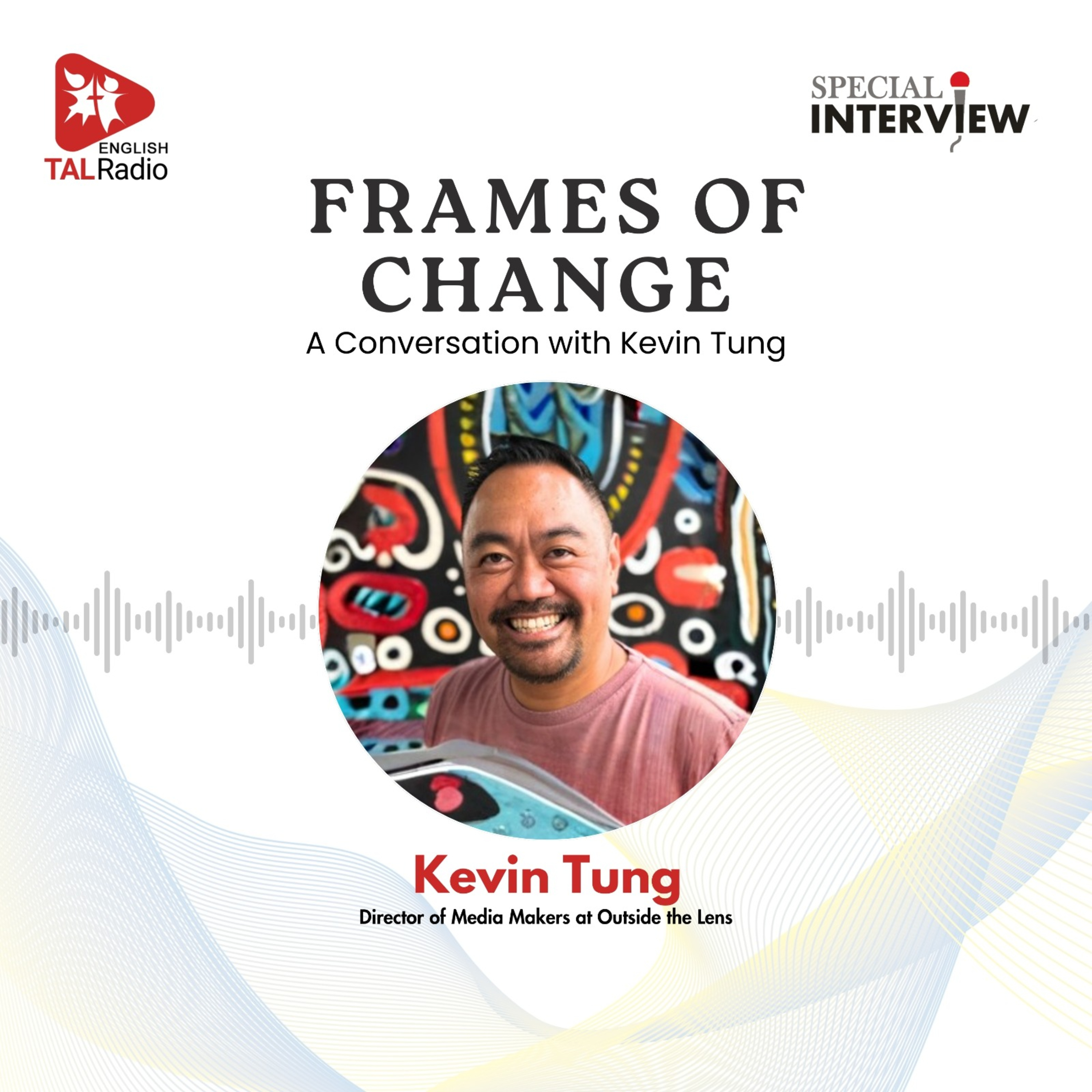 Frames of change: A conversation with Kevin Tung | Special Interview