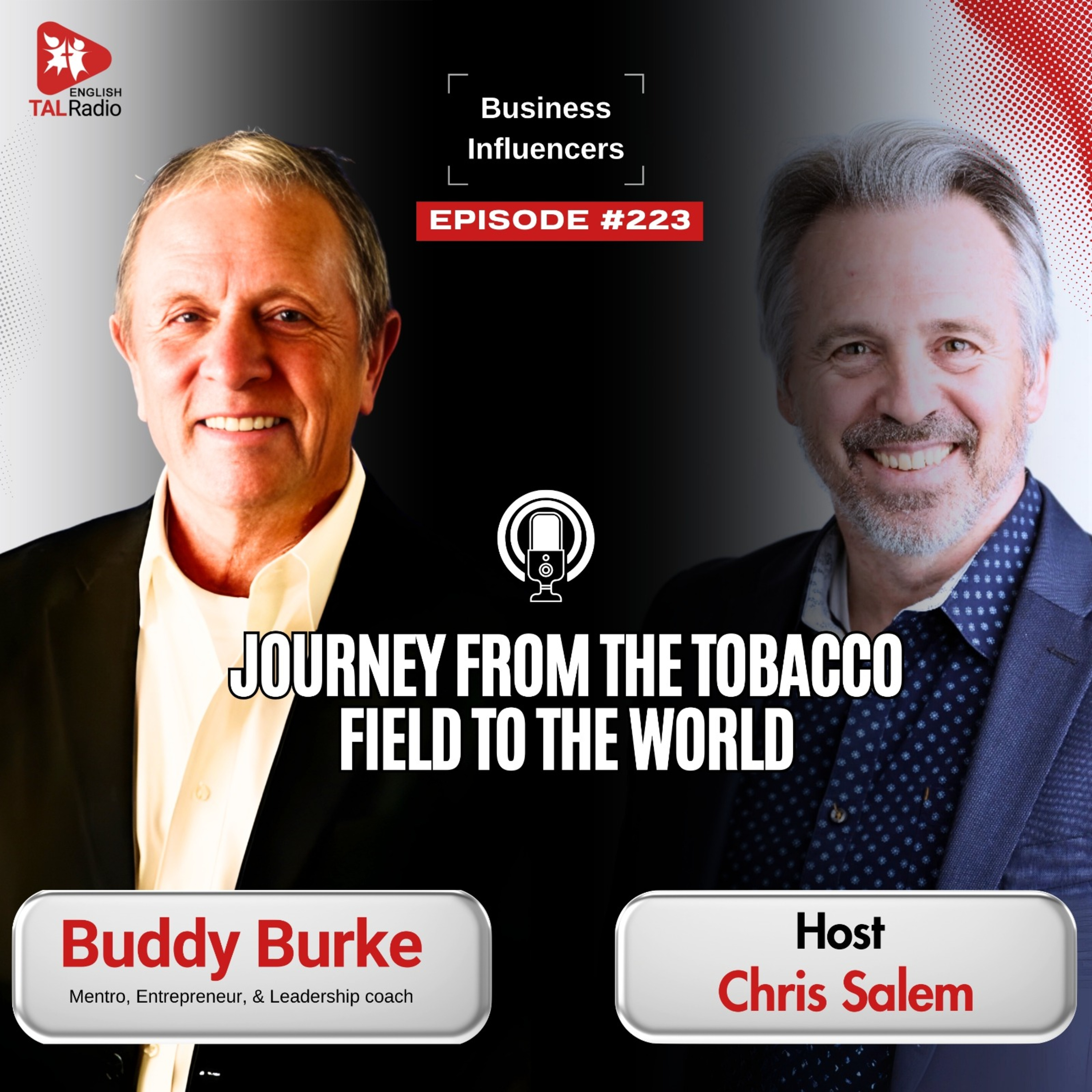 Journey from The Tobacco Field to the World | Business Influencers - 223