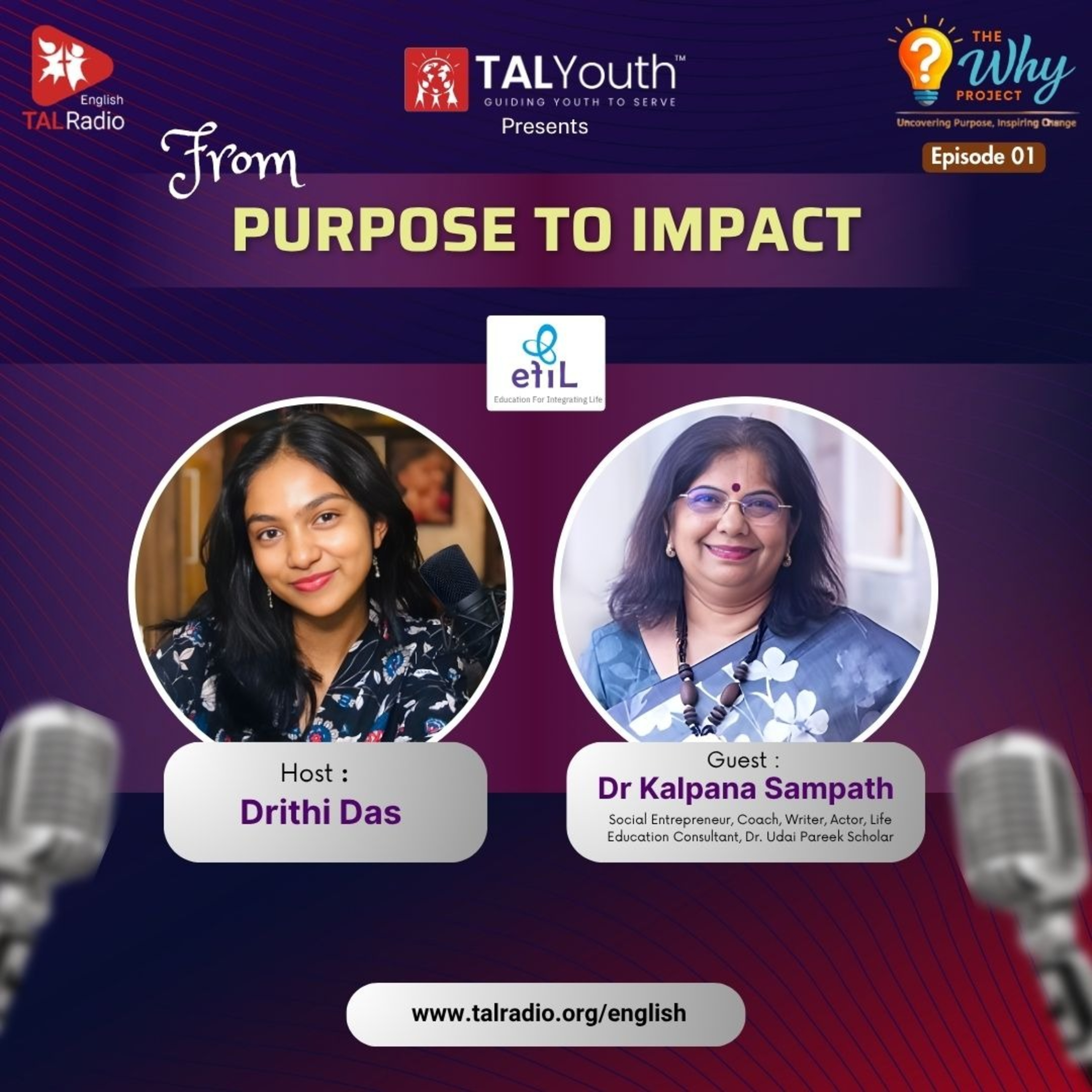 From Purpose to Impact - Dr Kalpana Sampath | The WHY Project- 1