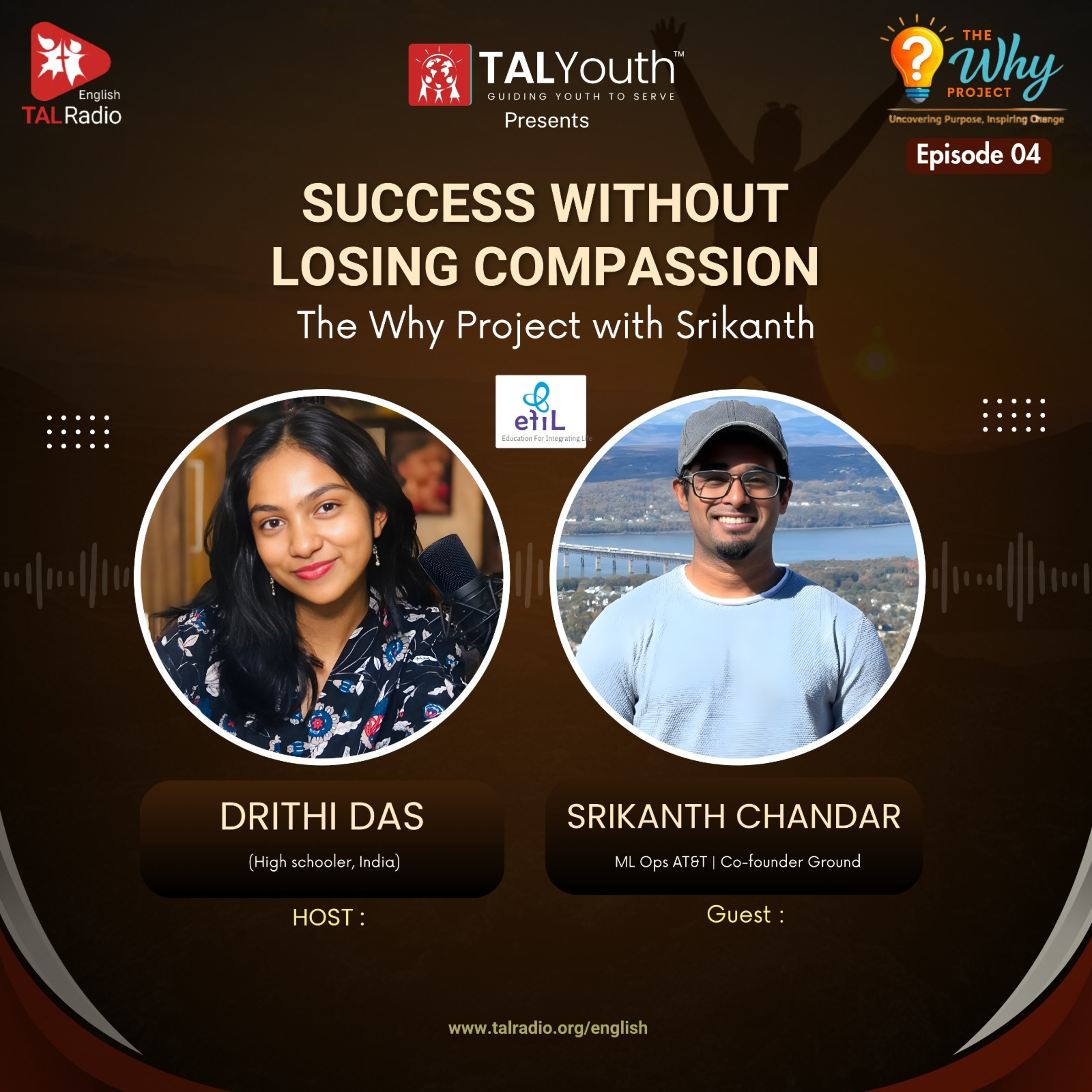 Success without Losing Compassion: The Why Project - 4