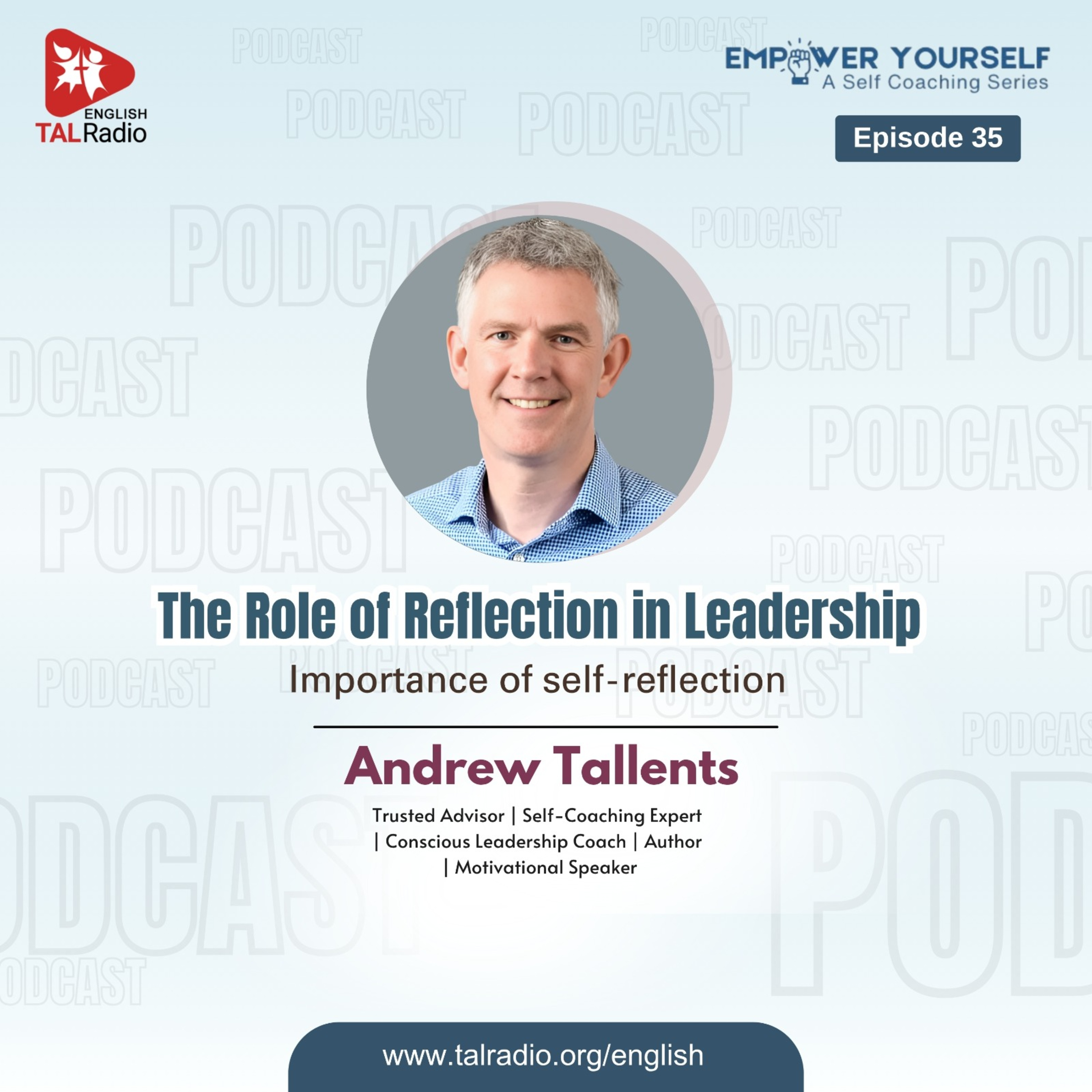  Importance of self-reflection with Andrew Tallents | Empower Yourself - 35