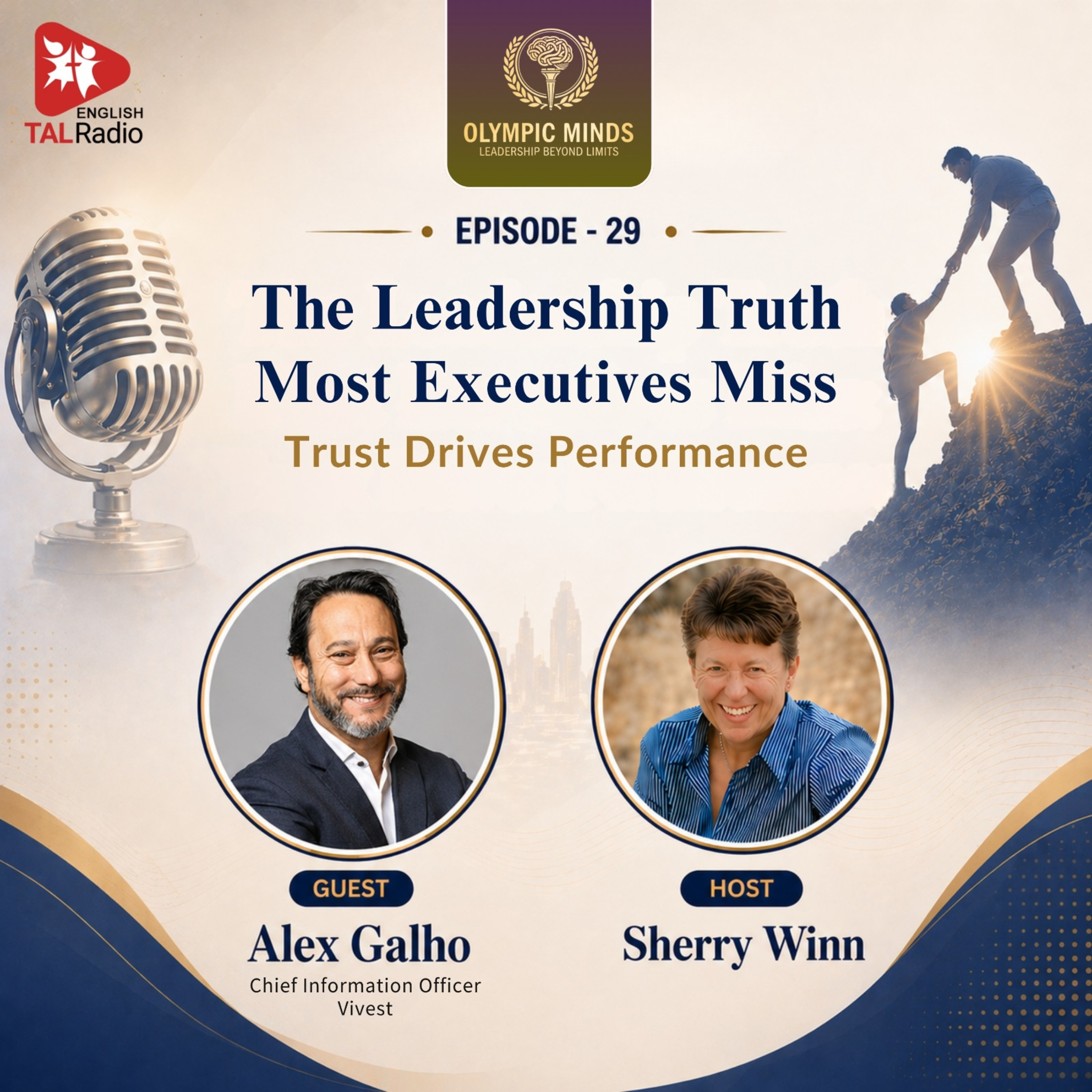 The Leadership Truth Most Executives Miss: Trust Drives Performance | The Olympic Minds - 29