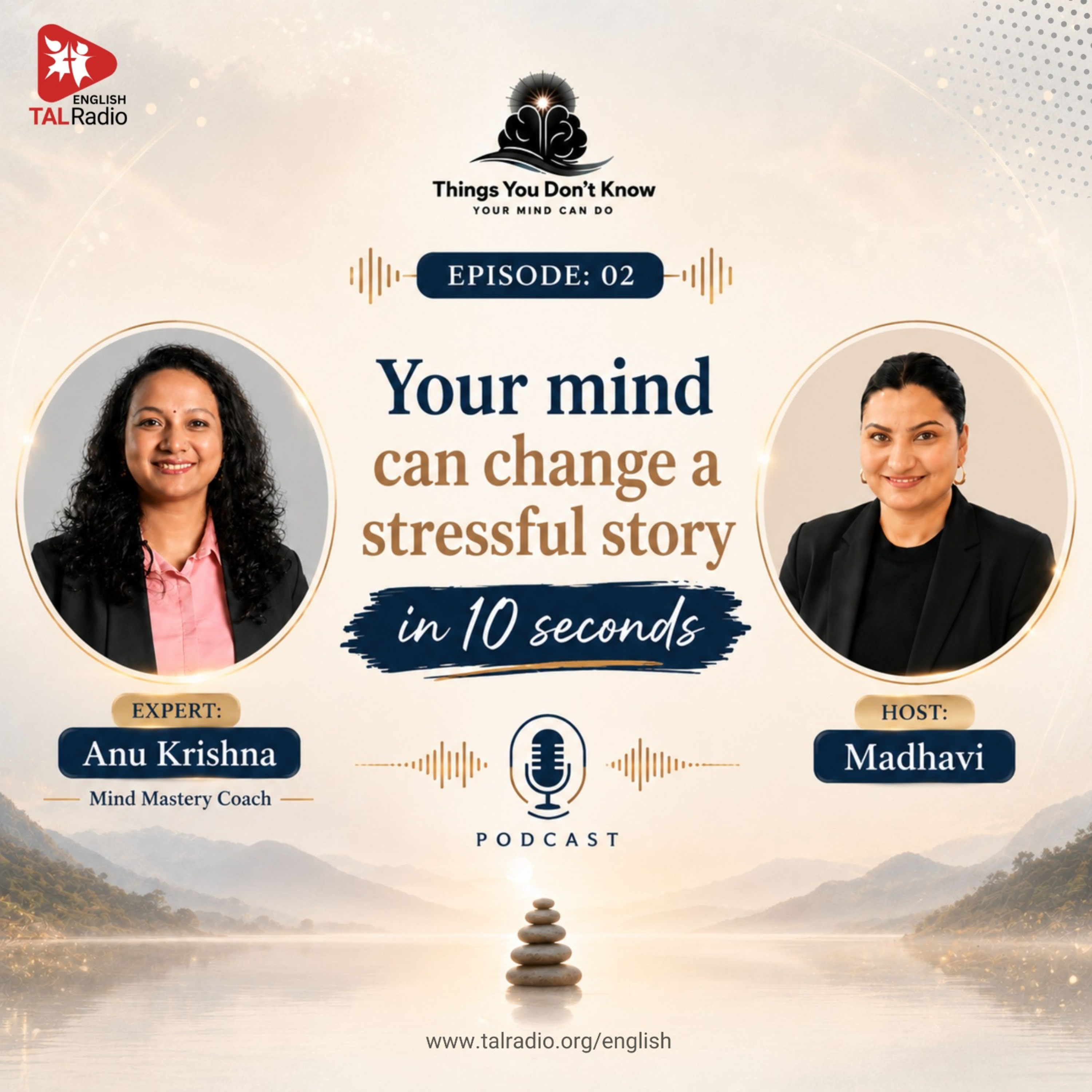 Your mind can change a stressful story in 10 seconds | Things You Don't Know Your Mind Can Do - 2