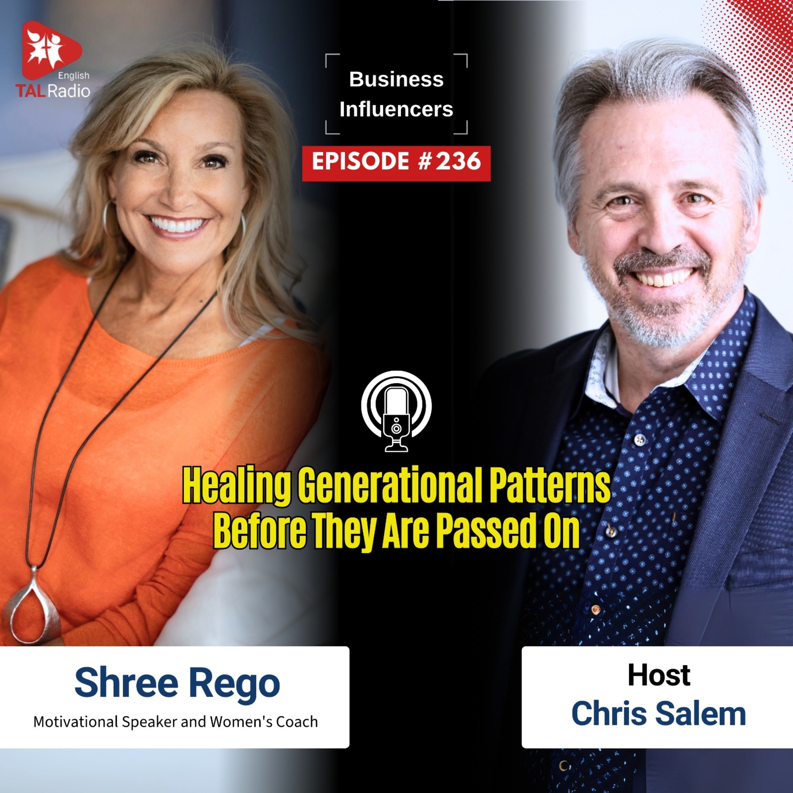 Healing Generational Patterns Before They Are Passed On | Business Influencers - 236