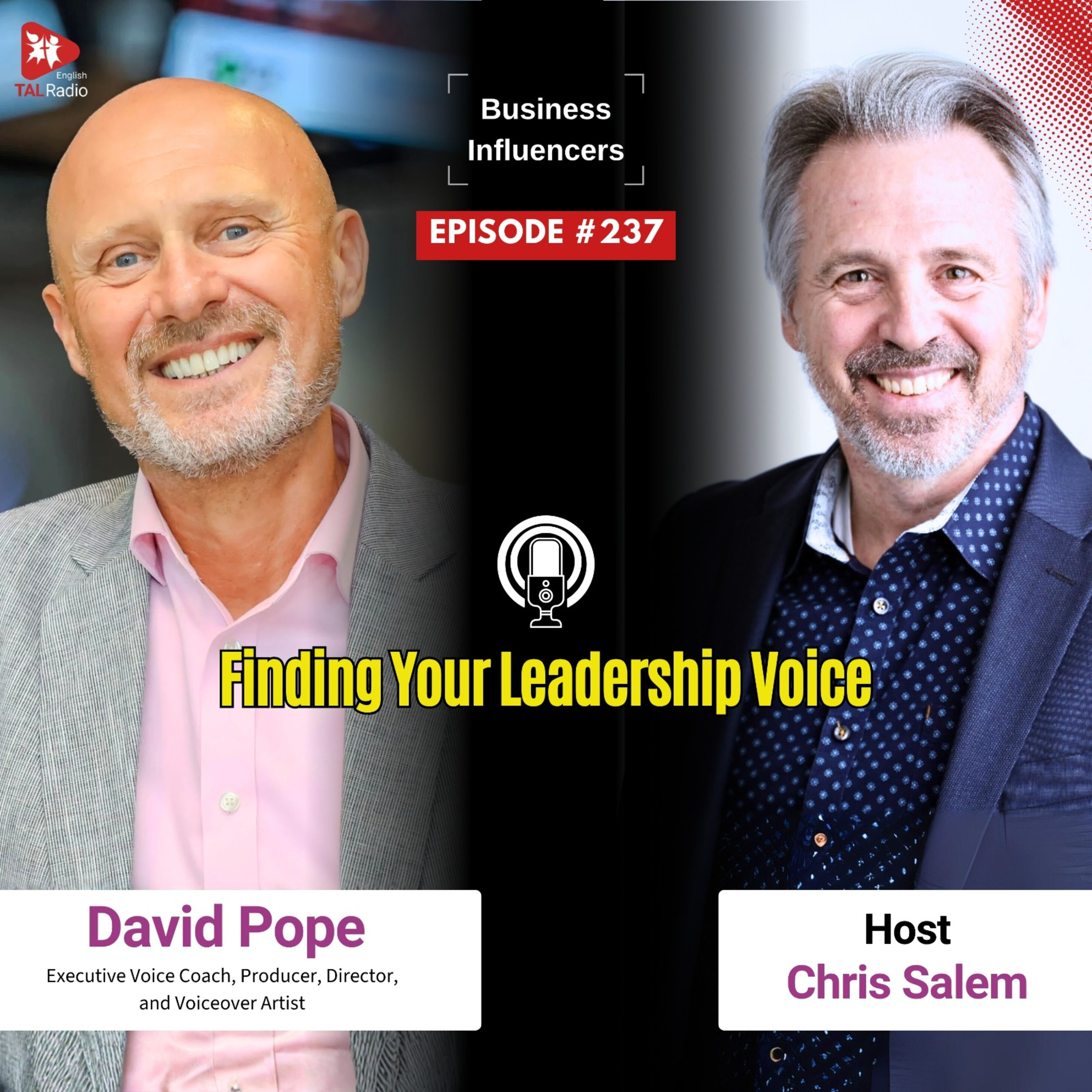 Finding Your Leadership Voice | Business Influencers - 237