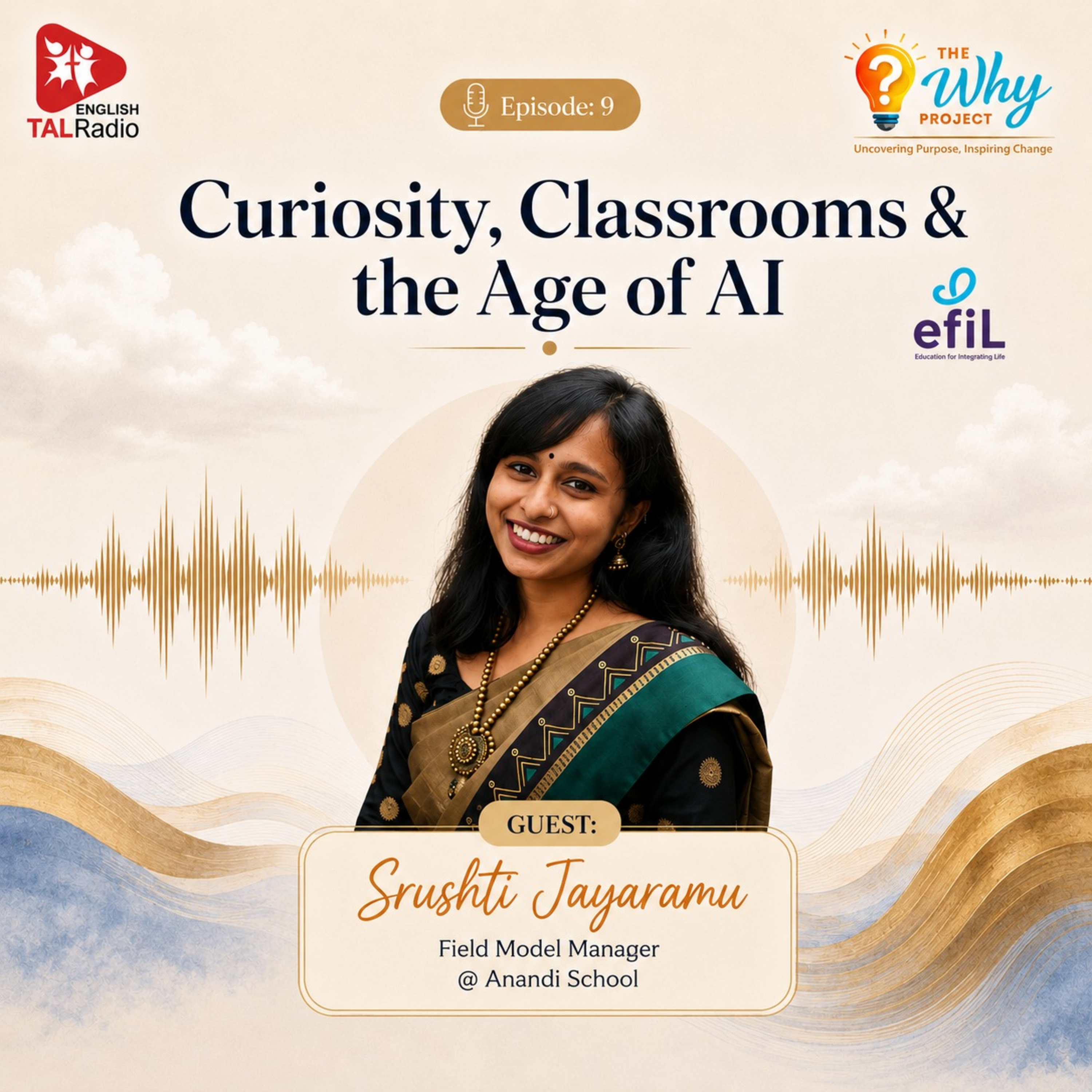 Curiosity, Classrooms and the Age of AI | The Why Project - 9