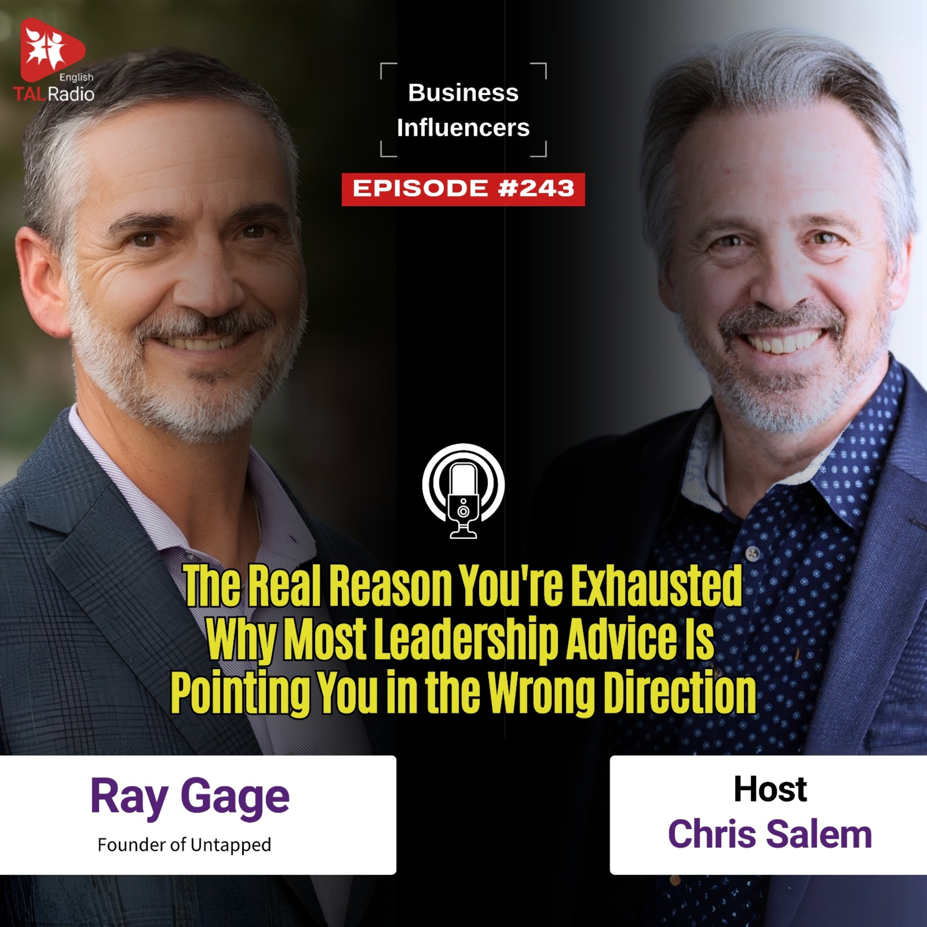 The Real Reason You're Exhausted. Why Most Leadership Advice Is Pointing You in the Wrong Direction | Business Influencer - 243
