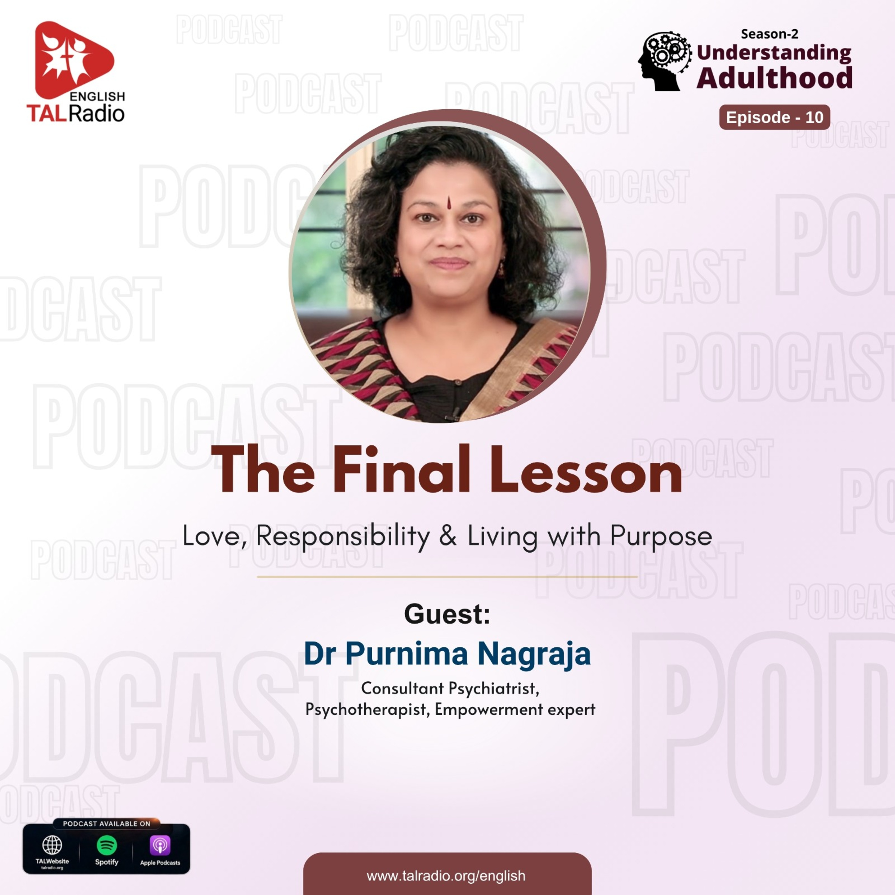 The Final Lesson: Love, responsibility and Living with Purpose | Understanding Adulthood 