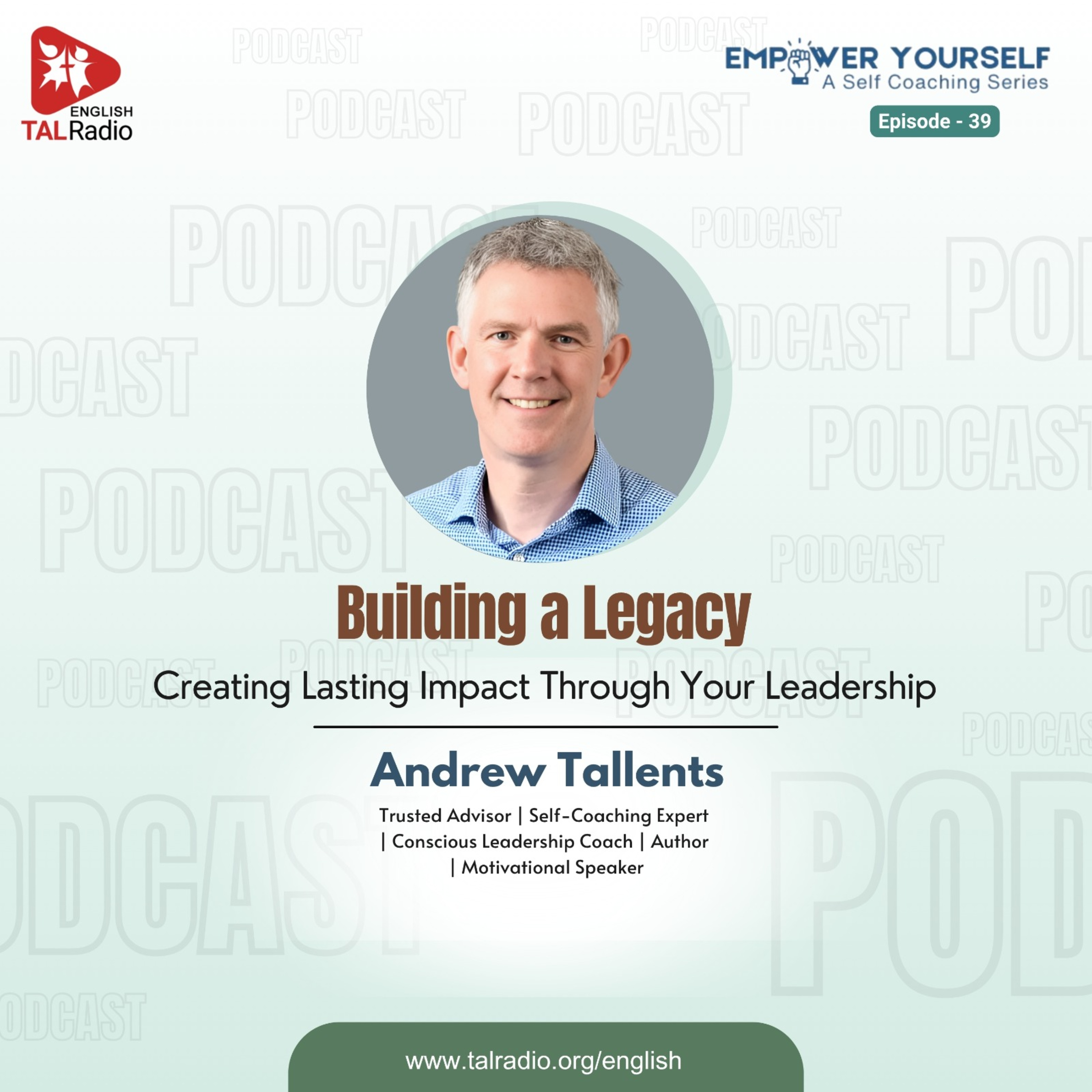 What does it really mean to leave a legacy? | Empower Yourself - 39