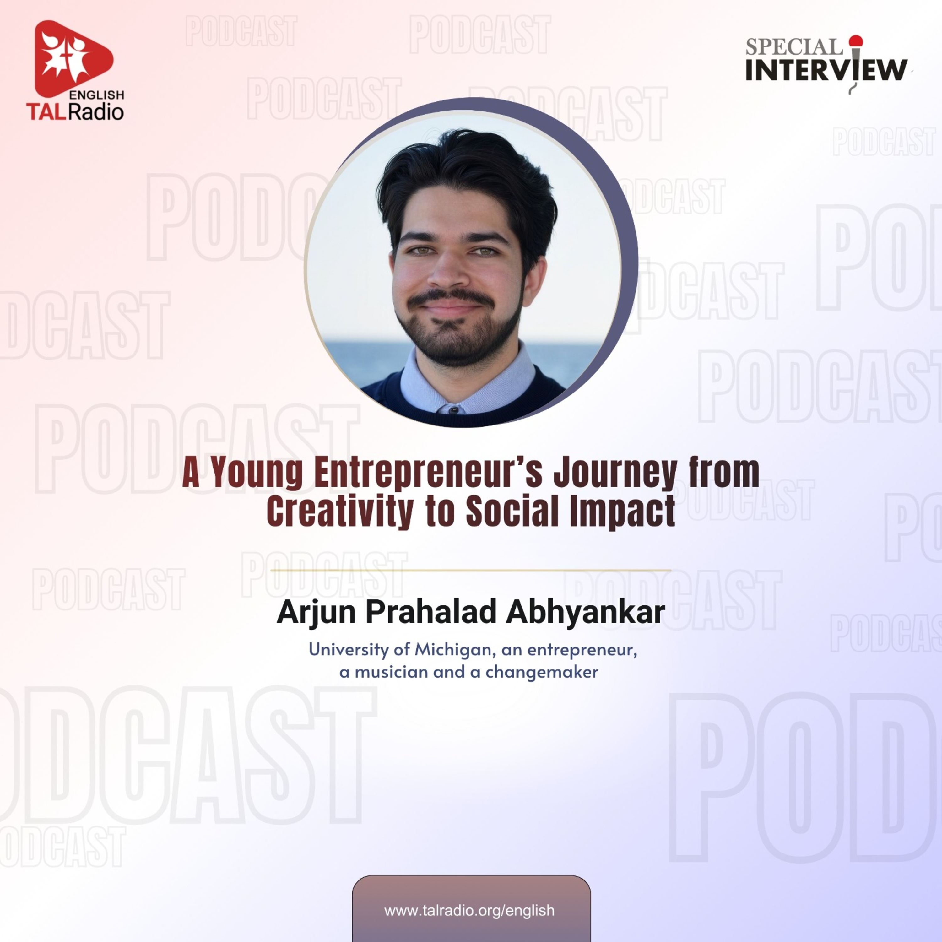 A Young Entrepreneur’s Journey from Creativity to Social Impact | Special Interview  episode artwork