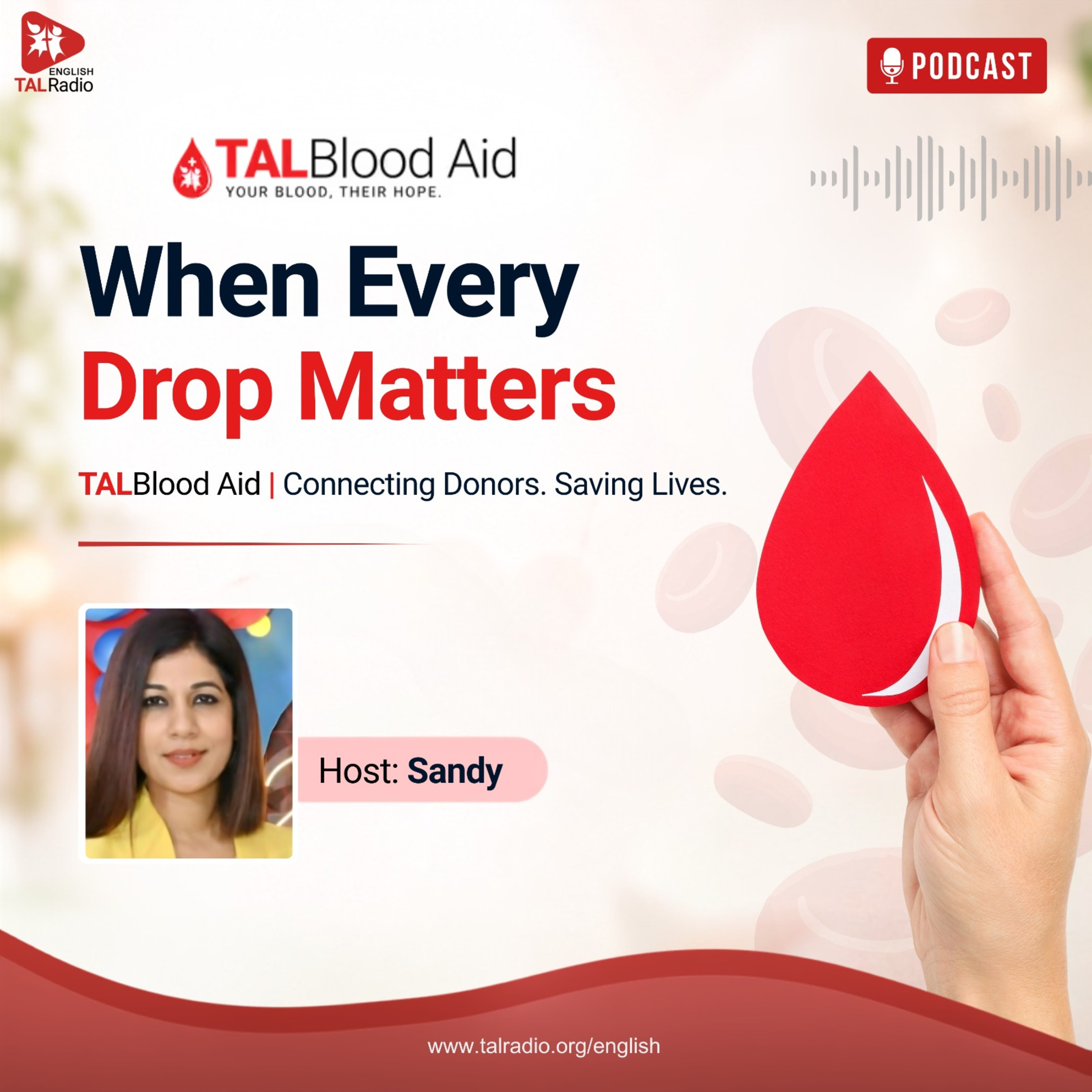 When Every Drop Matters | TALBlood Aid  episode artwork