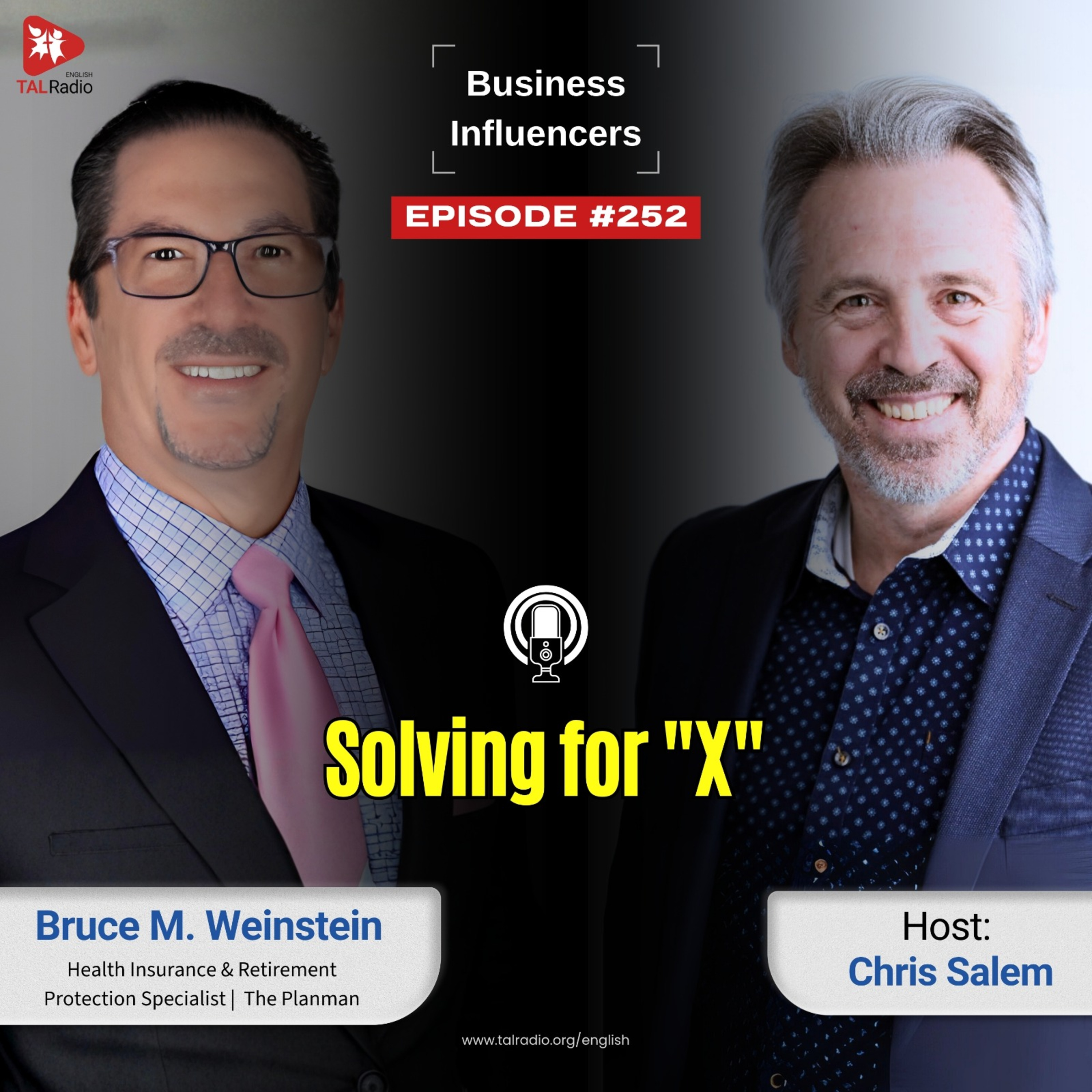 Solving the "X" | Business Influencers - 252 episode artwork