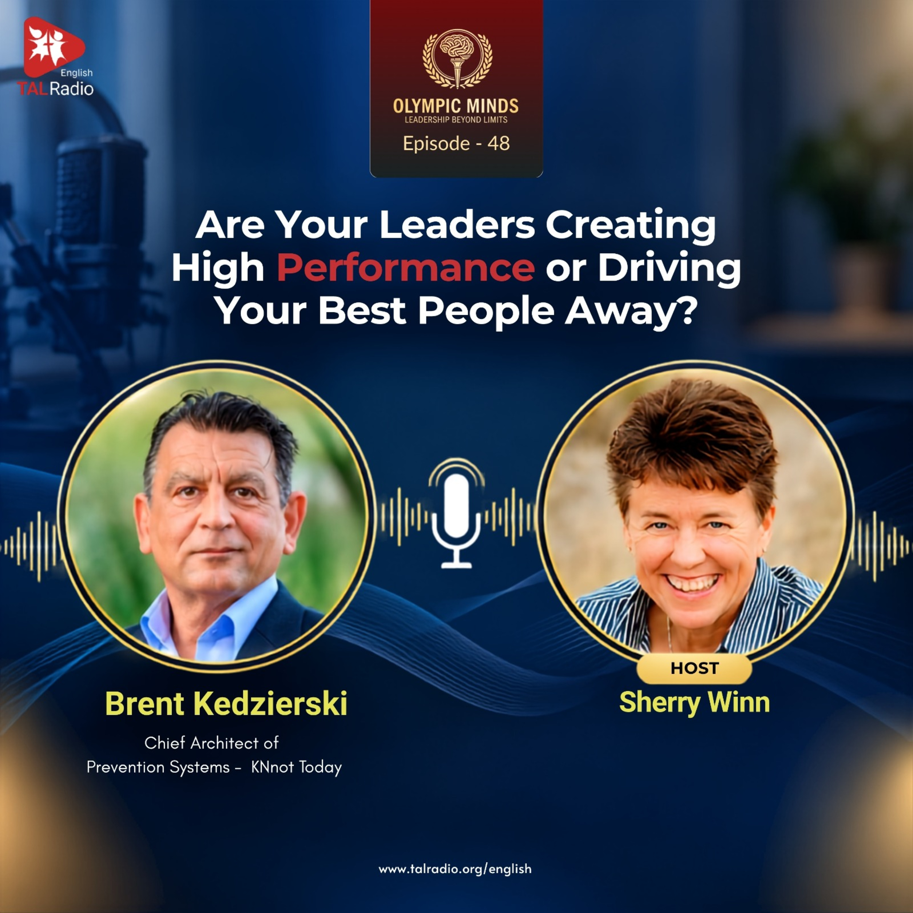 Are Your Leaders Creating High Performance or Driving Your Best People Away? | Olympic Minds  episode artwork
