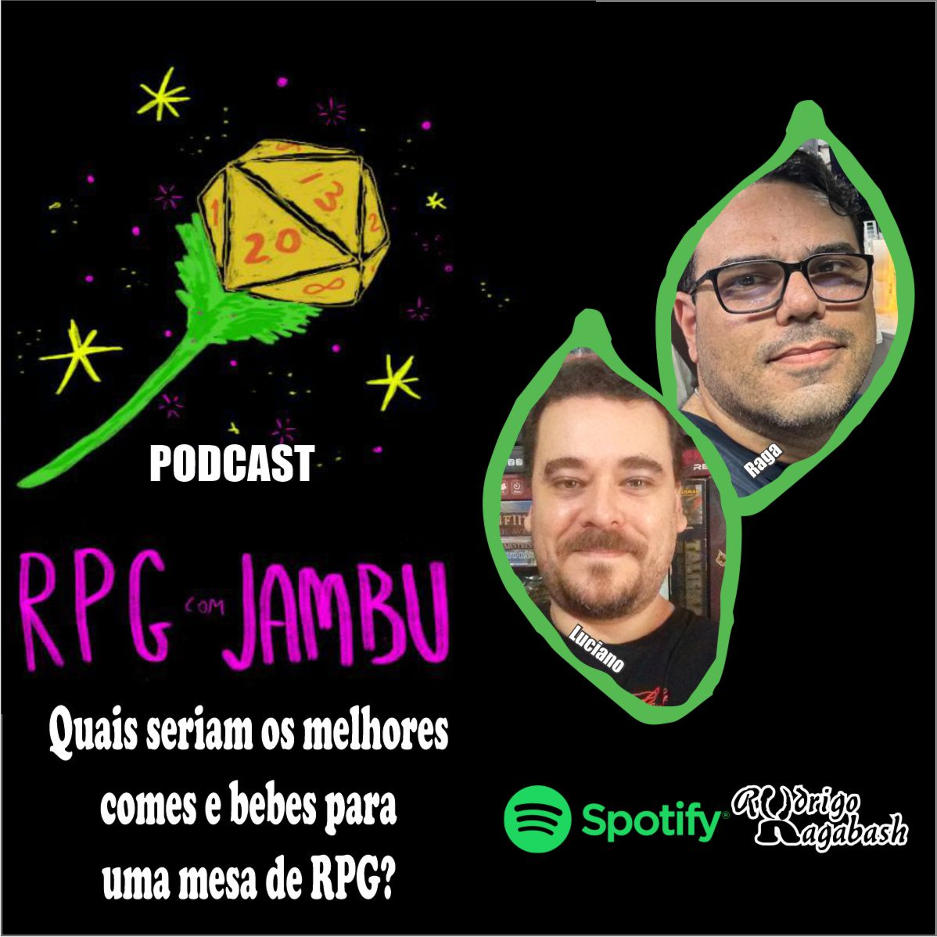 Podcast RPG com Jambu #22 | Quais seriam os melhores comes e bebes para uma mesa de RPG? episode artwork