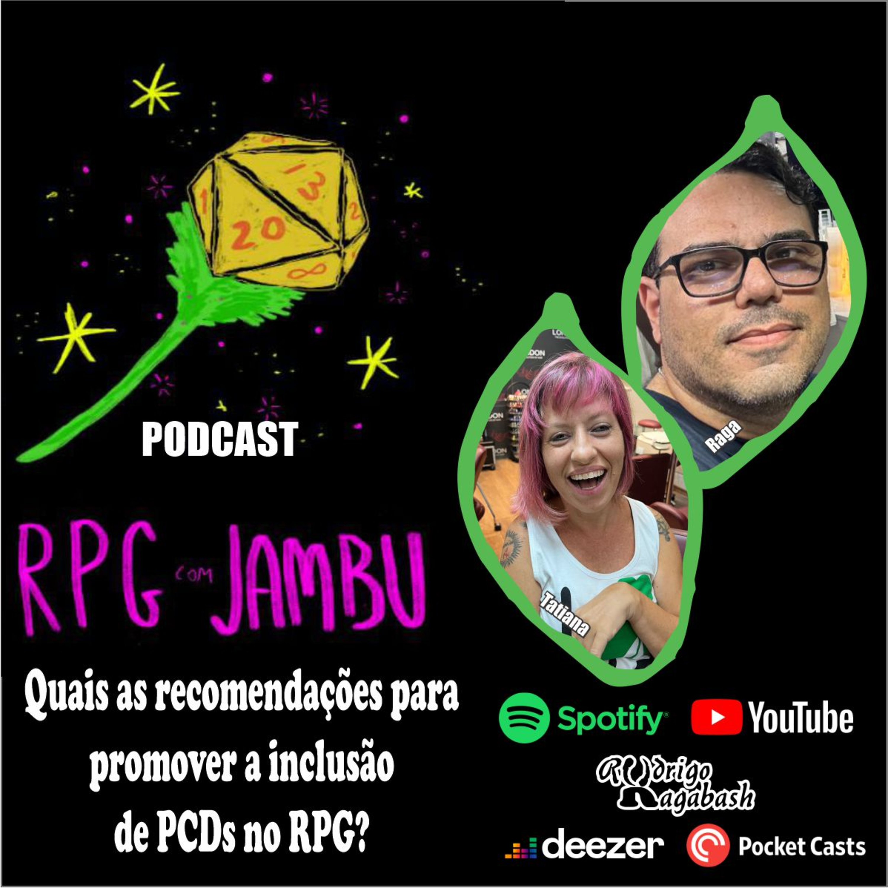 Podcast RPG com Jambu #30 | Quais as recomendações para promover a inclusão de PCDs no RPG? episode artwork