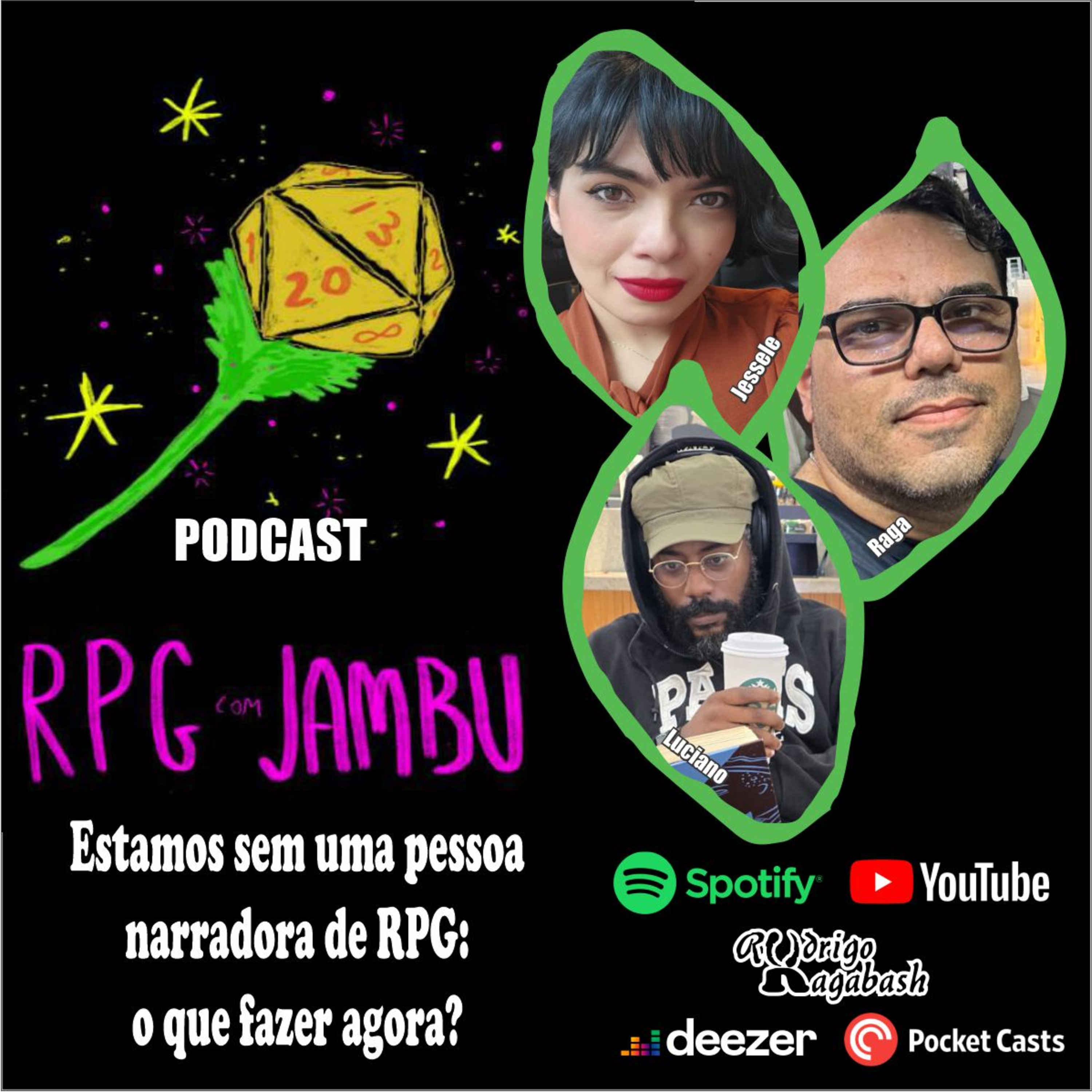 Podcast RPG com Jambu #40 | Estamos sem uma pessoa narradora de RPG: o que fazer agora? episode artwork
