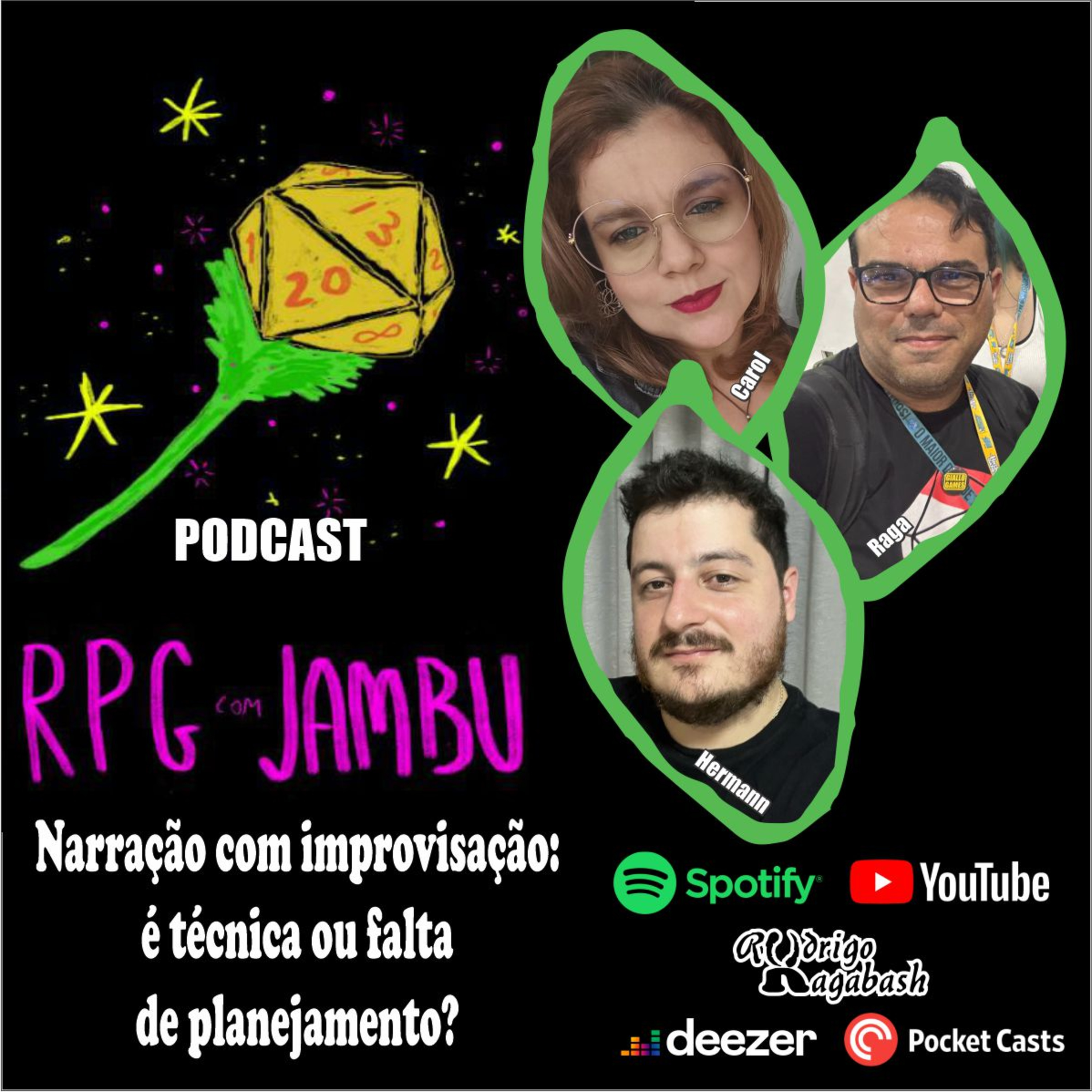 Podcast RPG com Jambu #44 | Narração com improvisação: é técnica ou falta de planejamento? episode artwork