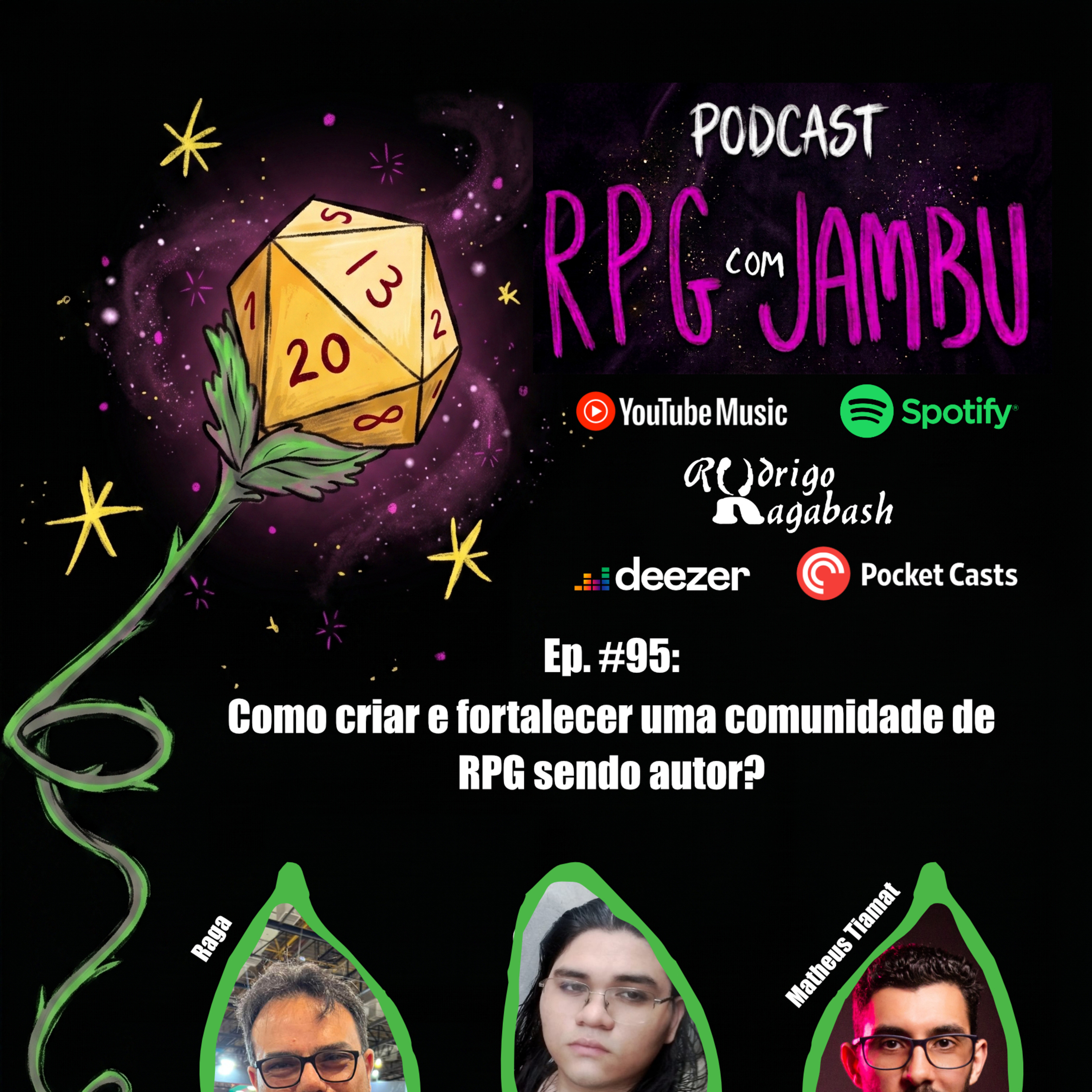 Podcast RPG com Jambu #95 | Como criar e fortalecer uma comunidade de RPG sendo autor?