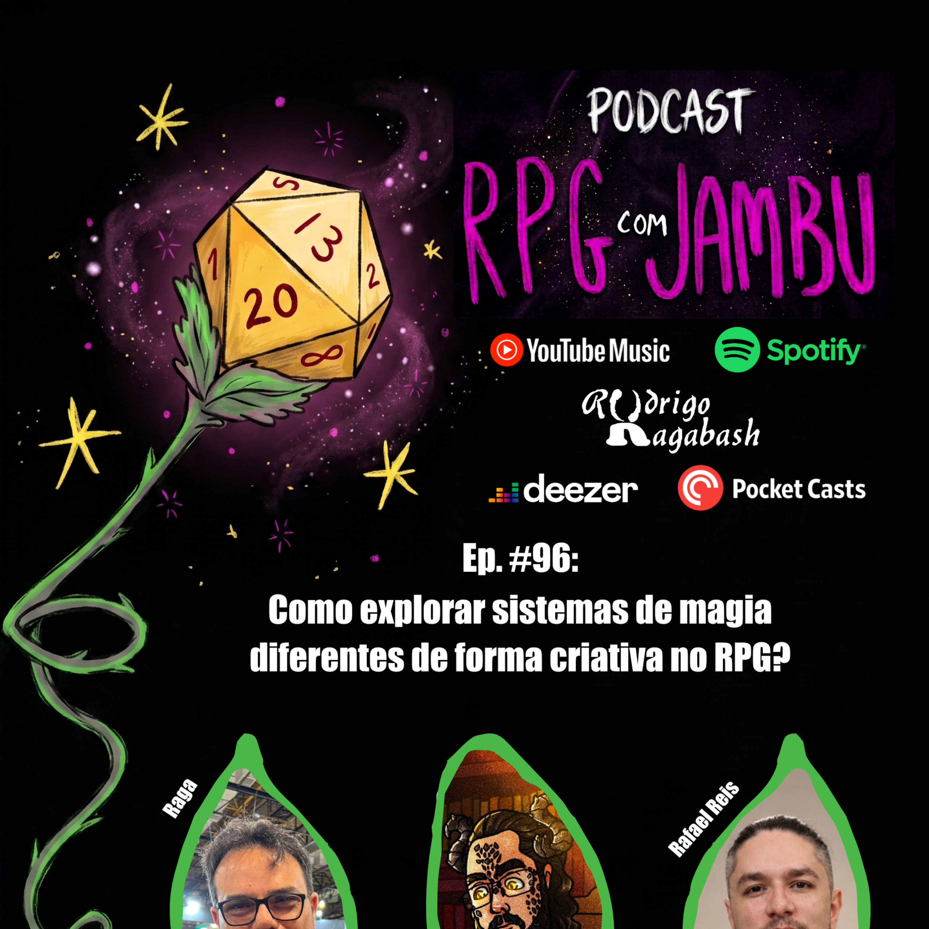 Podcast RPG com Jambu #96 | Como explorar sistemas de magia diferentes de forma criativa no RPG?