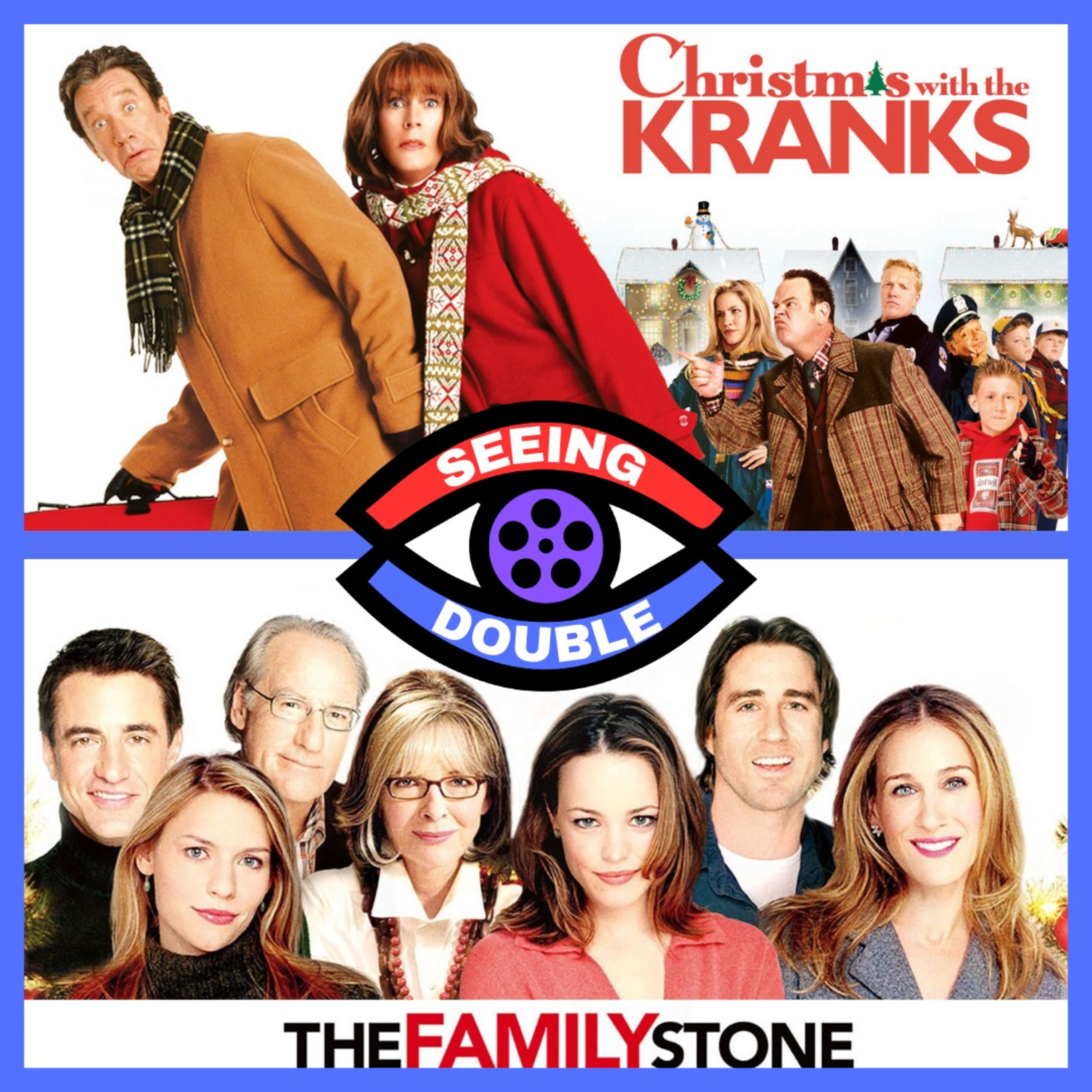 Seeing Double: Christmas with the Kranks/The Family Stone episode artwork