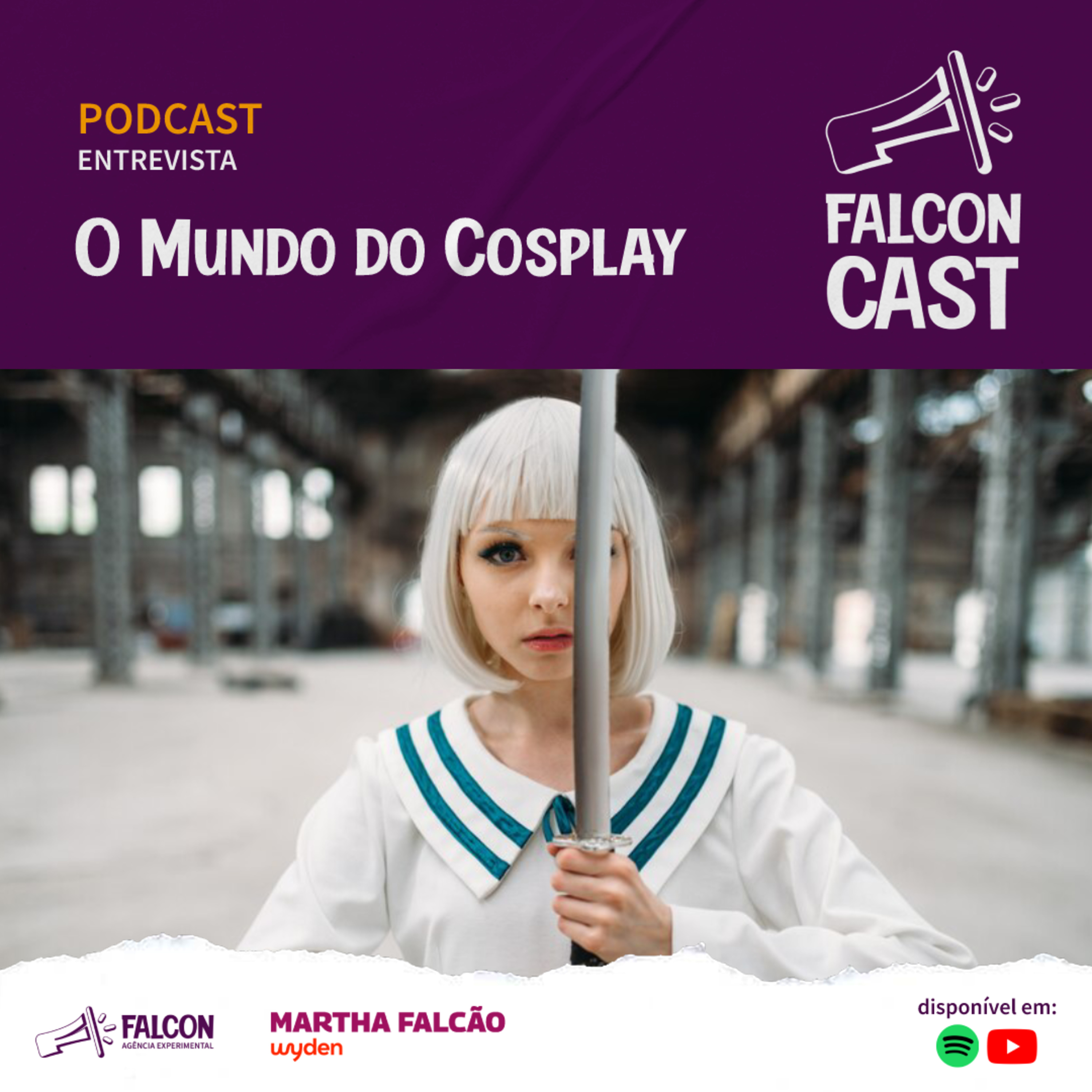 O mundo do cosplay com Igor Falcão | FalconCastS04E03