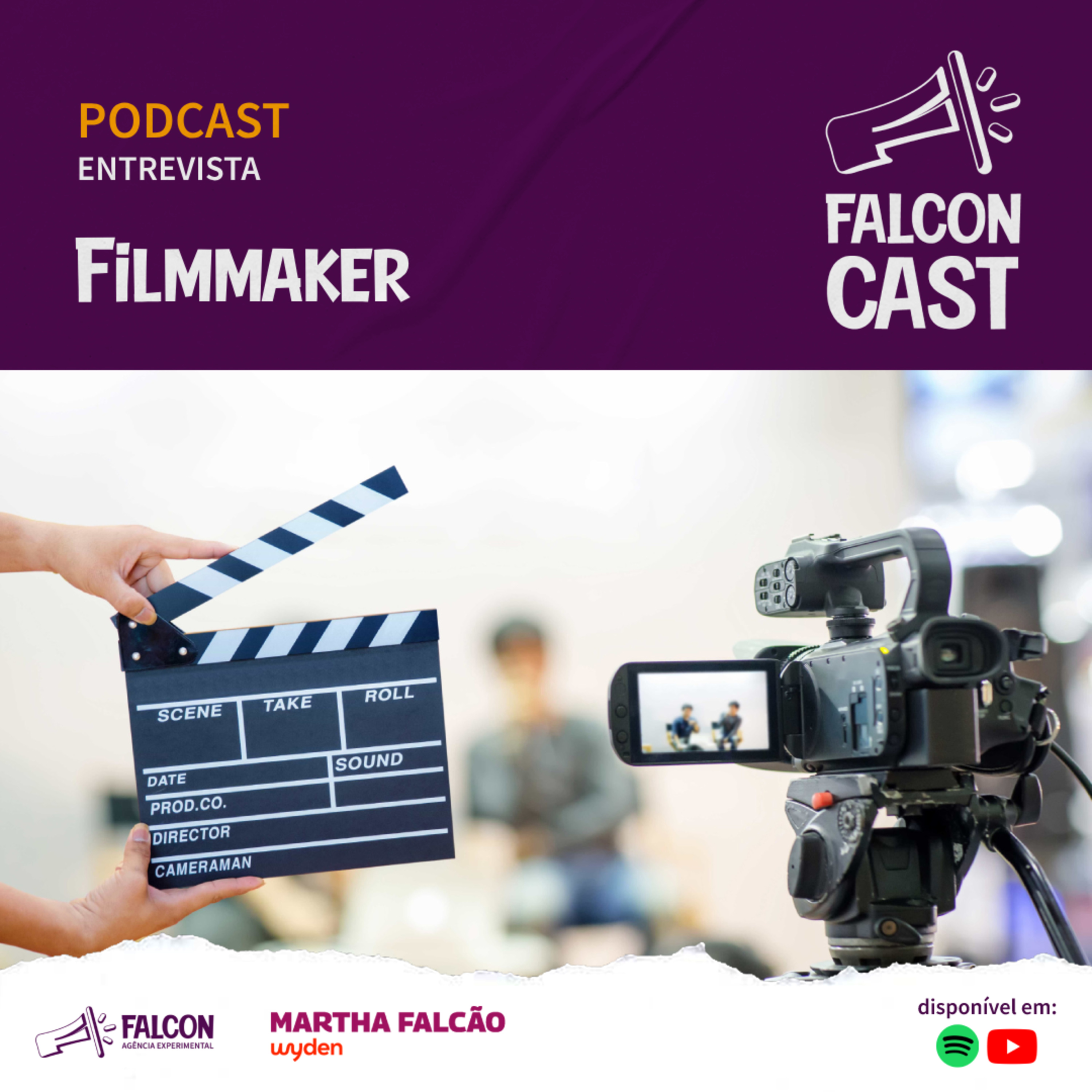 Profissão Filmmaker | FalconCast S05E01