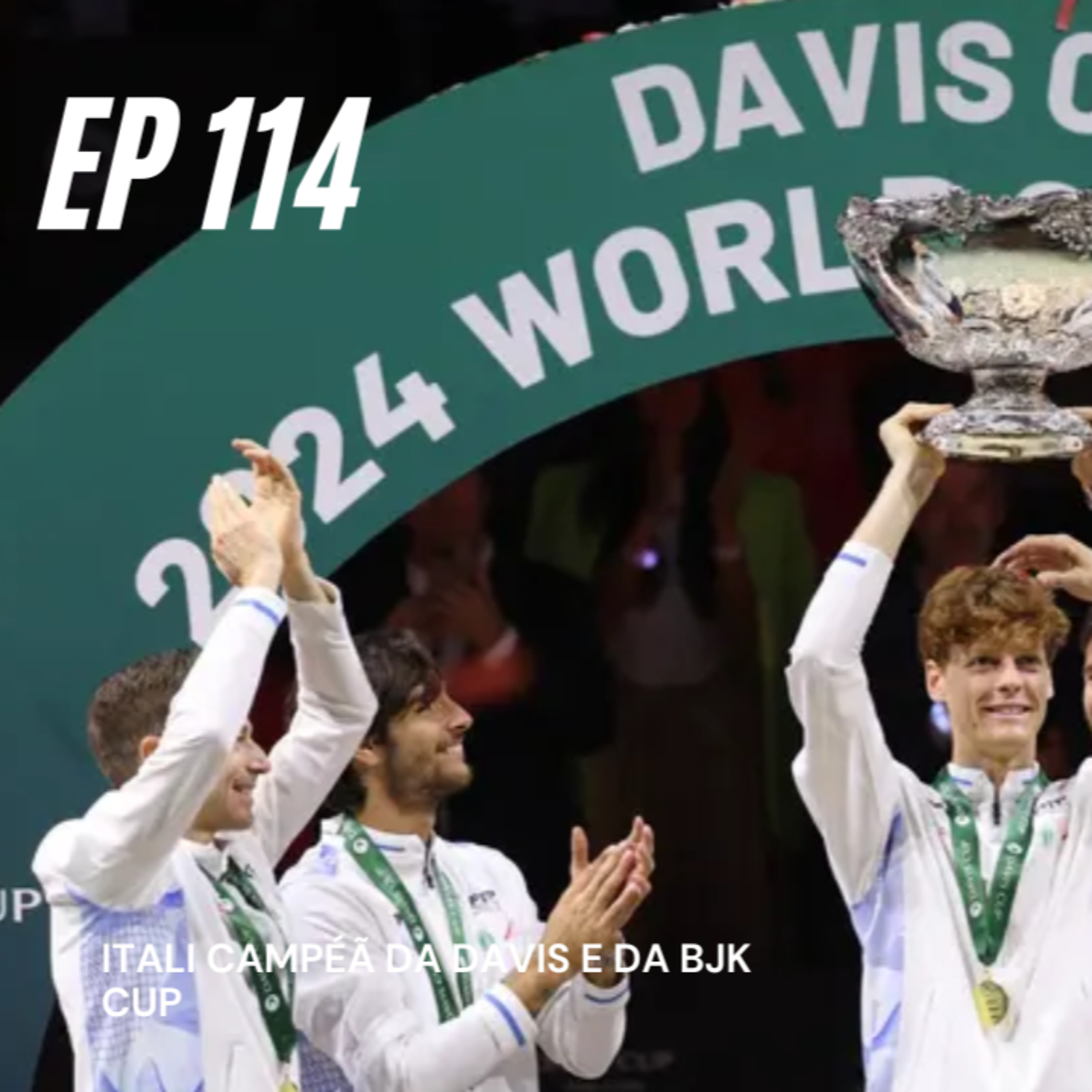 EP 114: BJK Cup e Copa Davis na mesma semana para a Itália episode artwork